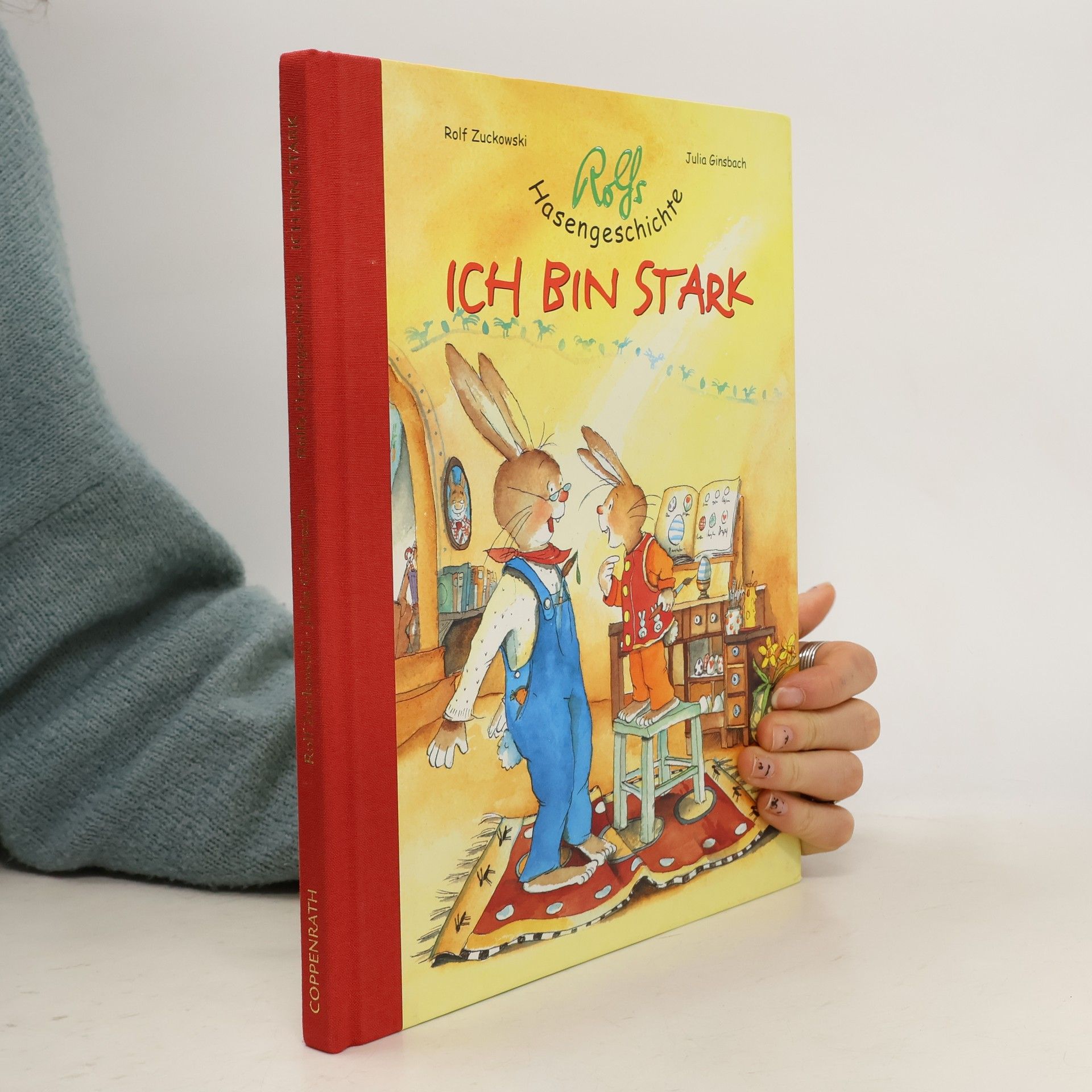 Rolfs Hasengeschichte. Ich bin Stark