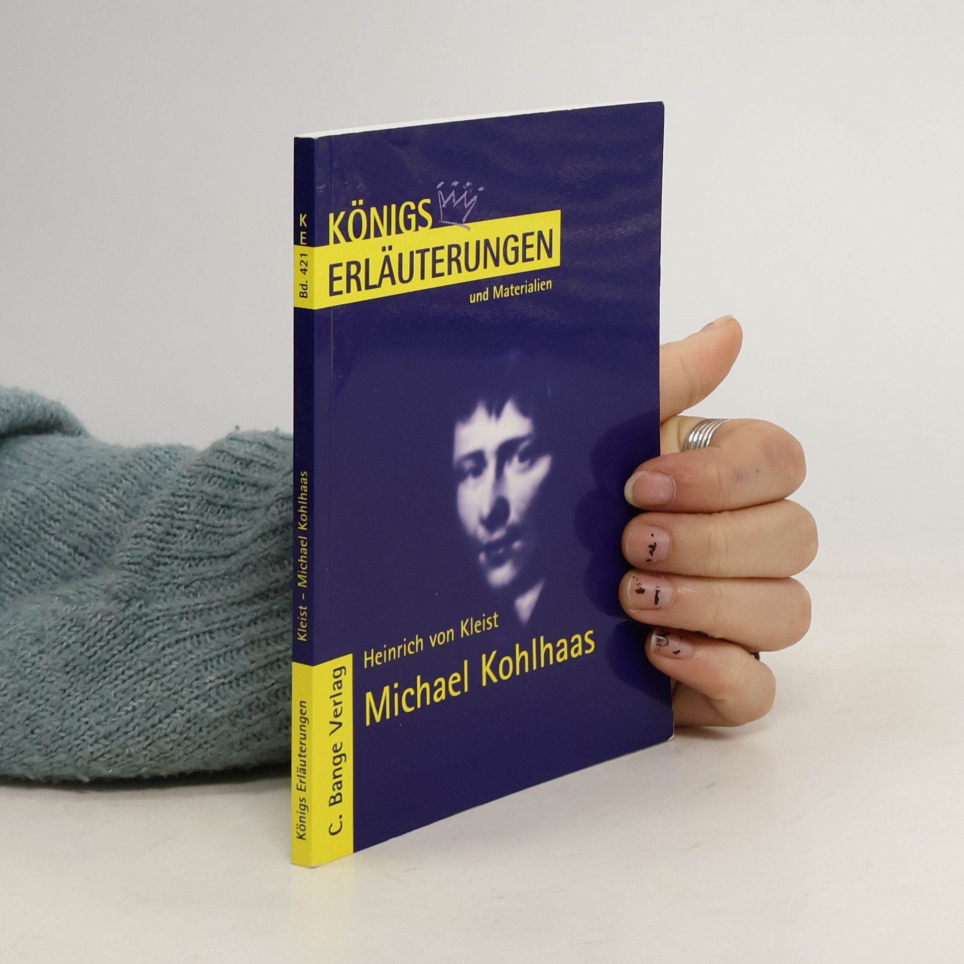 Ingeborg Scholz Erläuterungen zu Heinrich von Kleist, Michael Kohlhaas