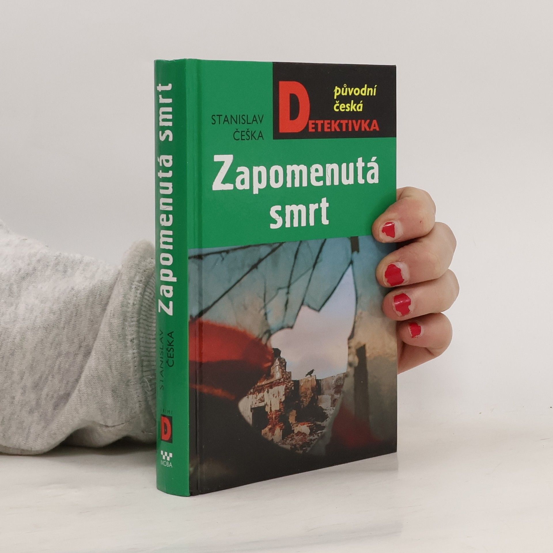 Stanislav Češka Zapomenutá smrt