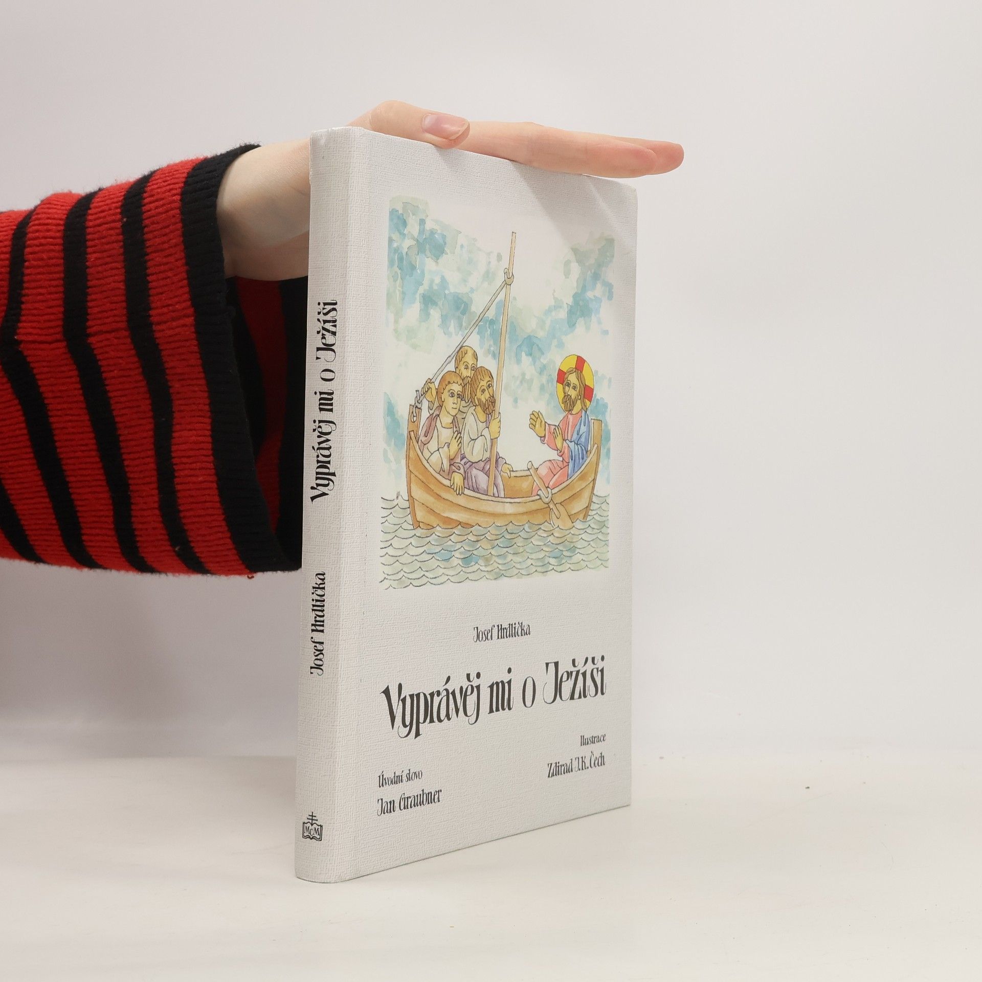 Josef Hrdlička Vyprávěj mi o Ježíši
