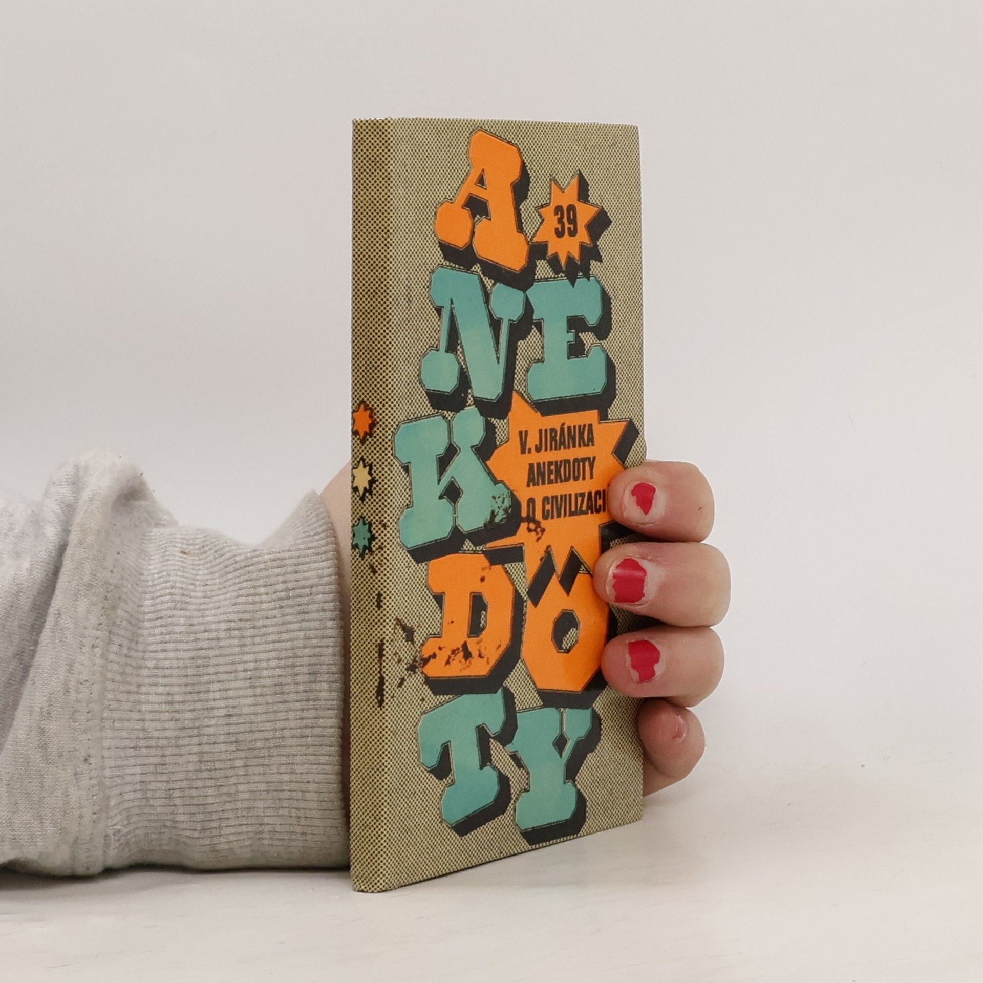 Vladimír Jiránek Anekdoty 39. Anekdoty o civilizaci