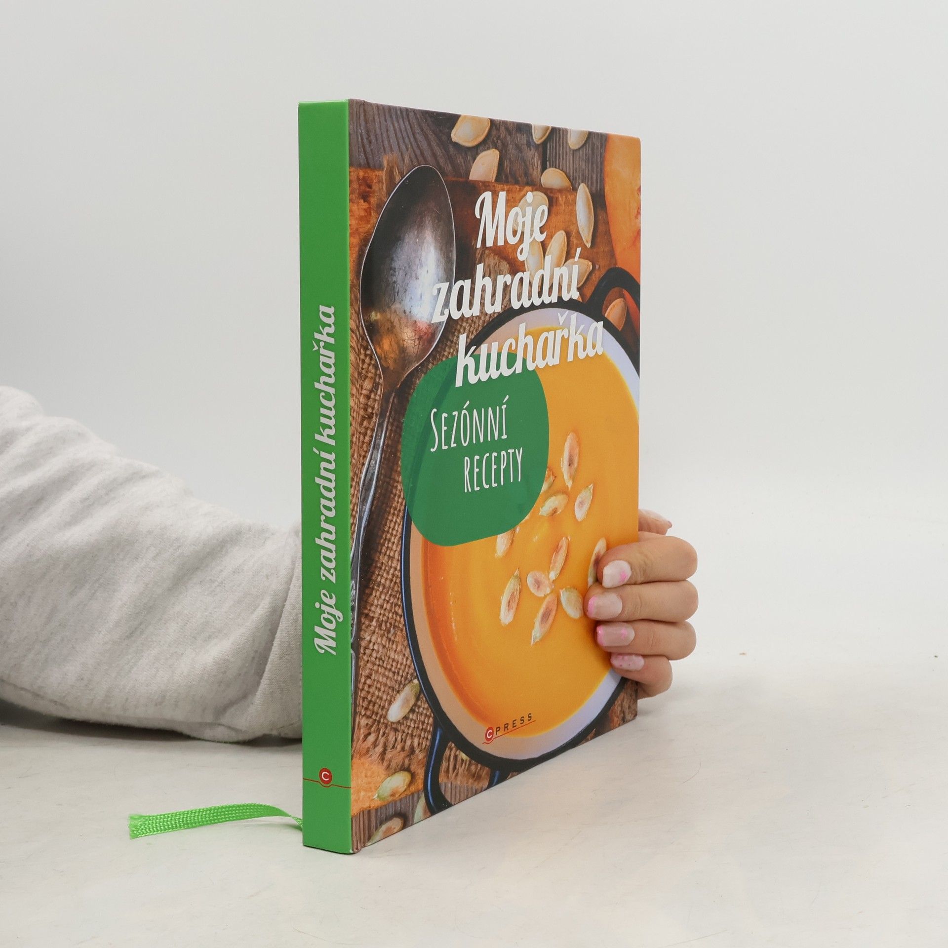 Collectif d'auteurs Moje zahradní kuchařka