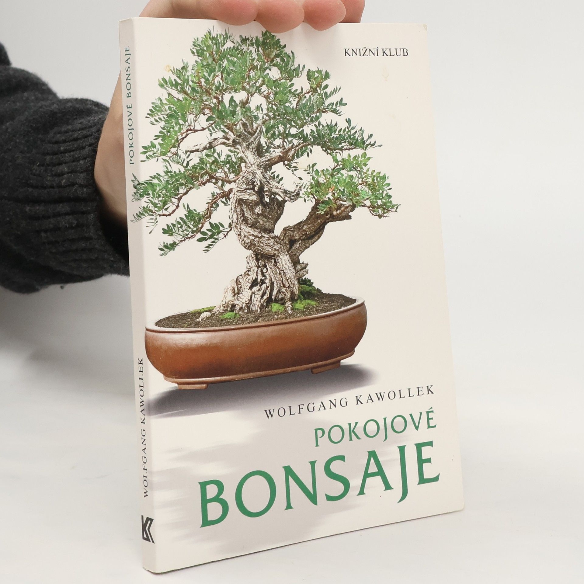 Wolfgang Kawollek Pokojové bonsaje