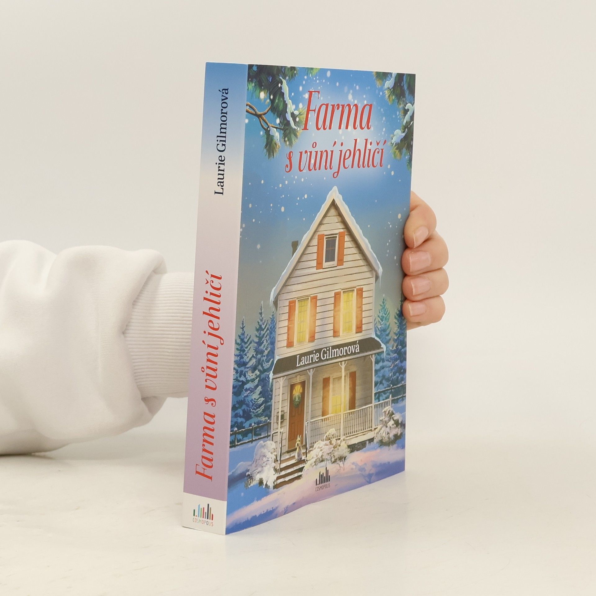 Laurie Gilmore Farma s vůní jehličí