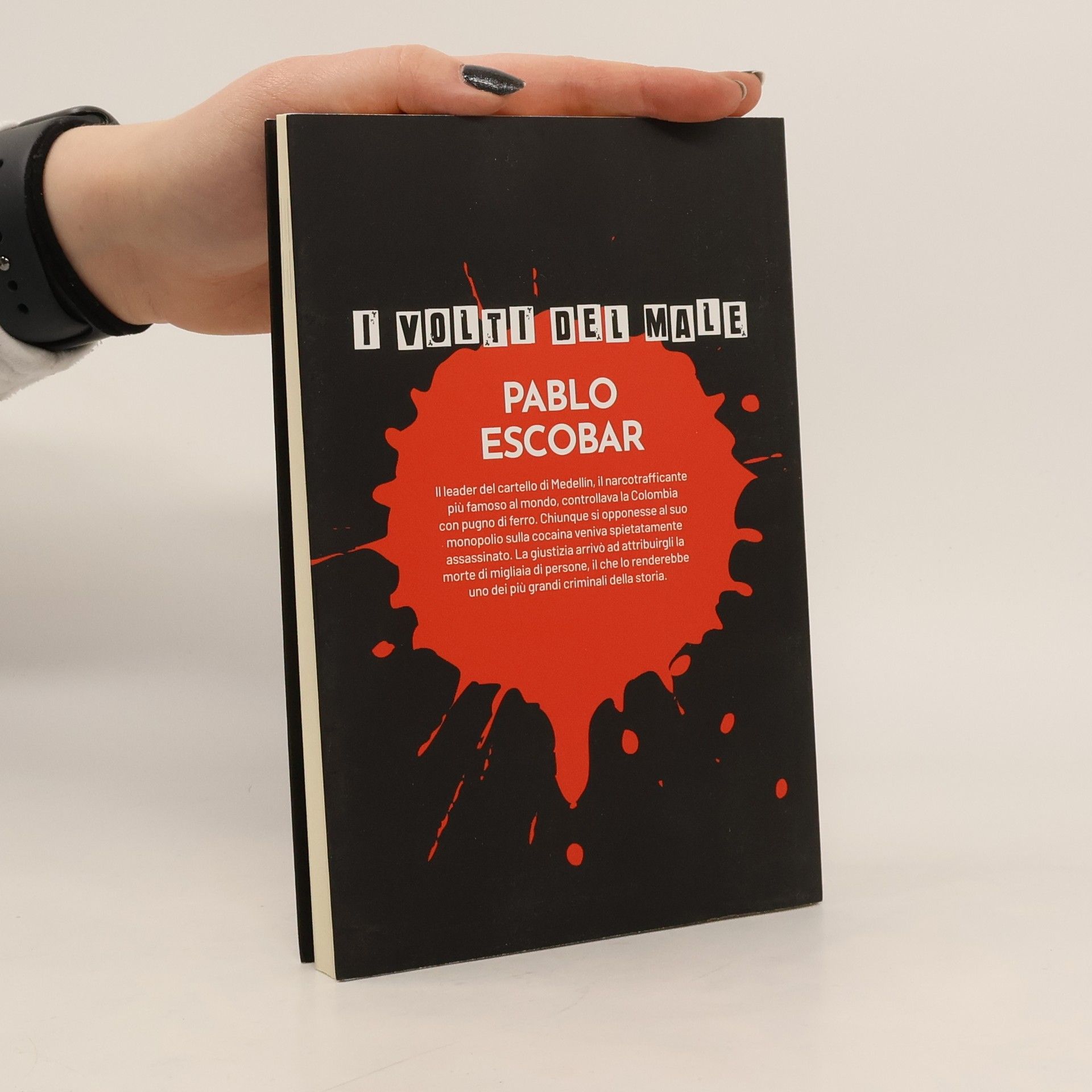 Various authors Pablo Escobar. Lo spietato re della cocaina