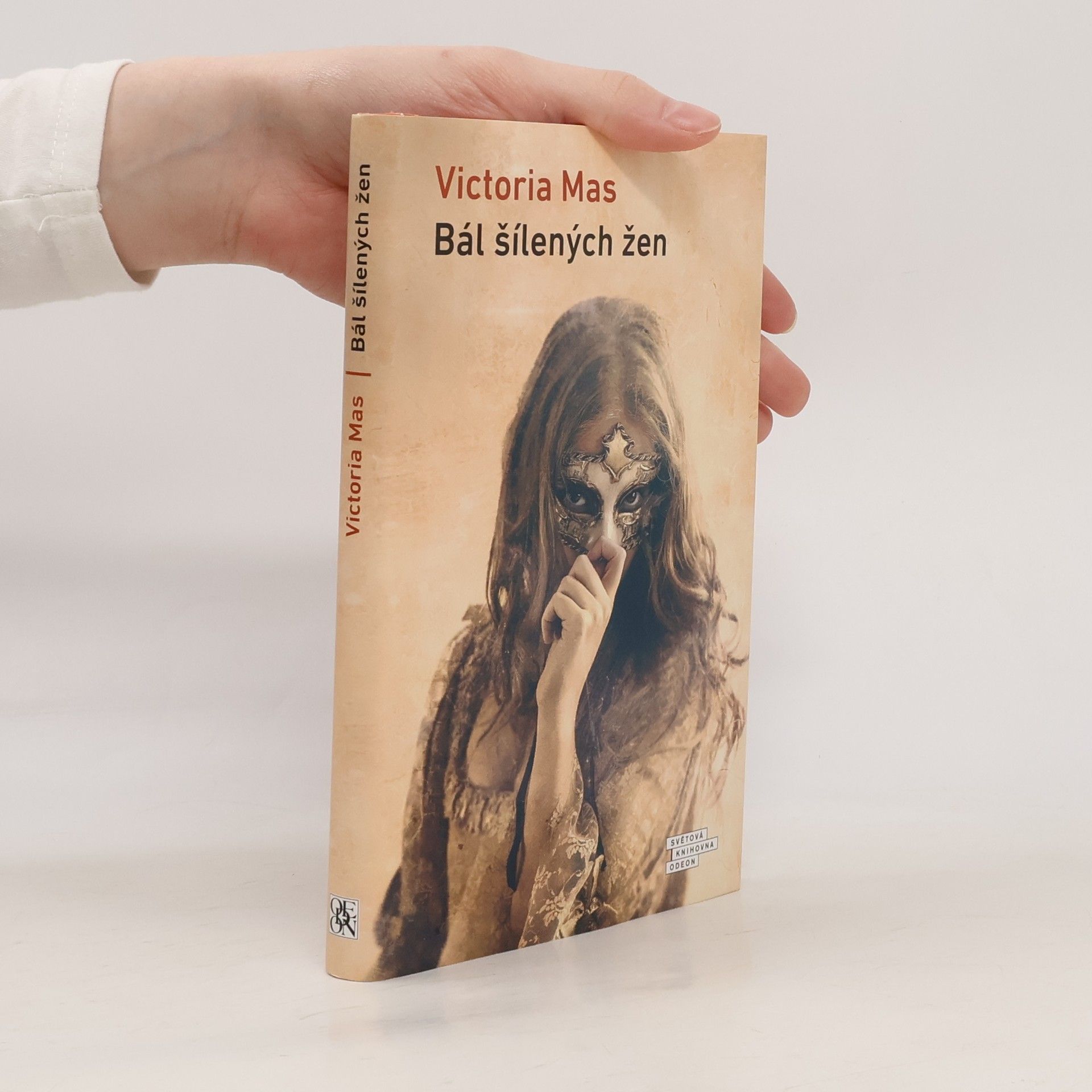 Victoria Mas Bál šílených žen