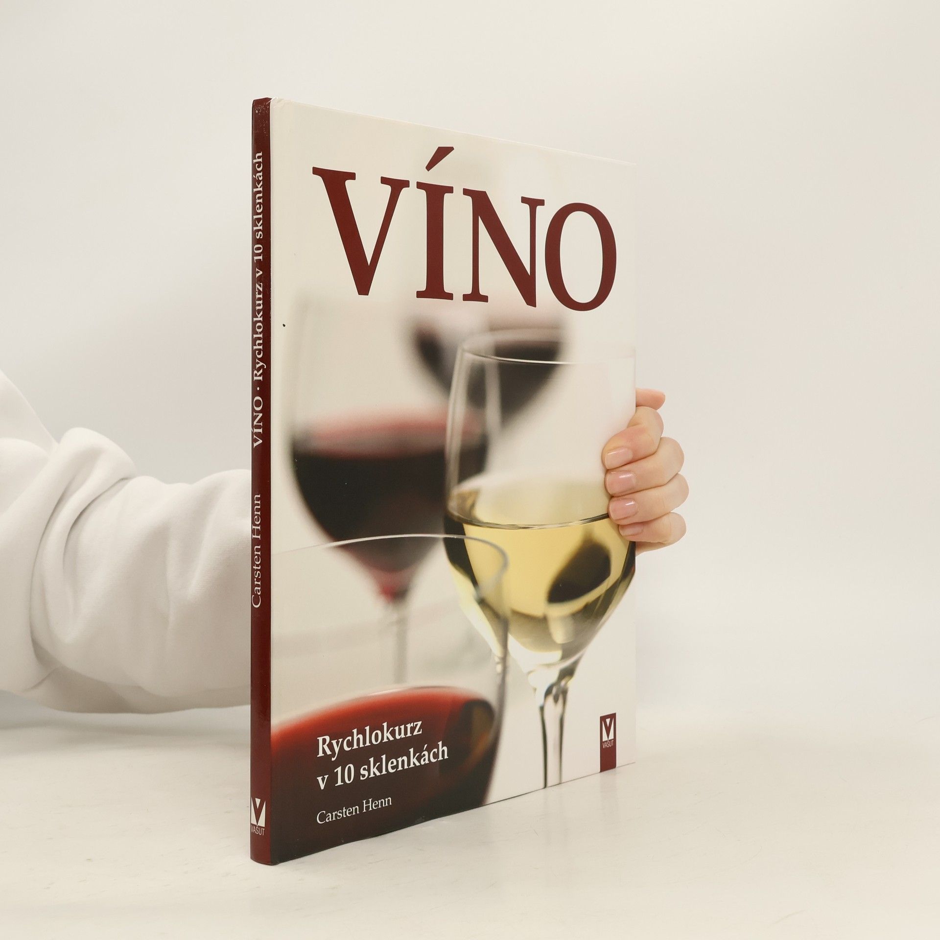 Víno - rychlokurz v 10 sklenkách