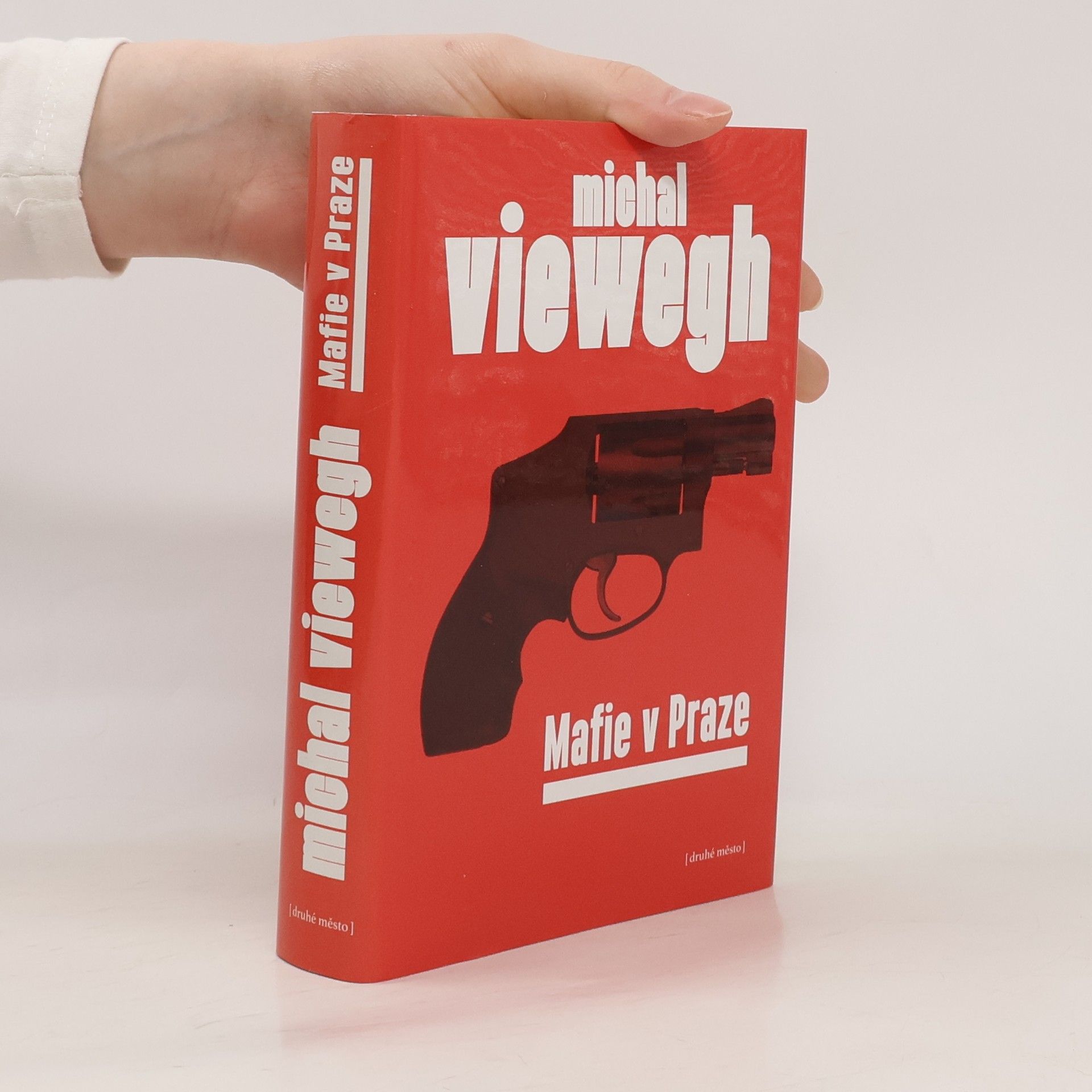 Michal Viewegh Mafie v Praze