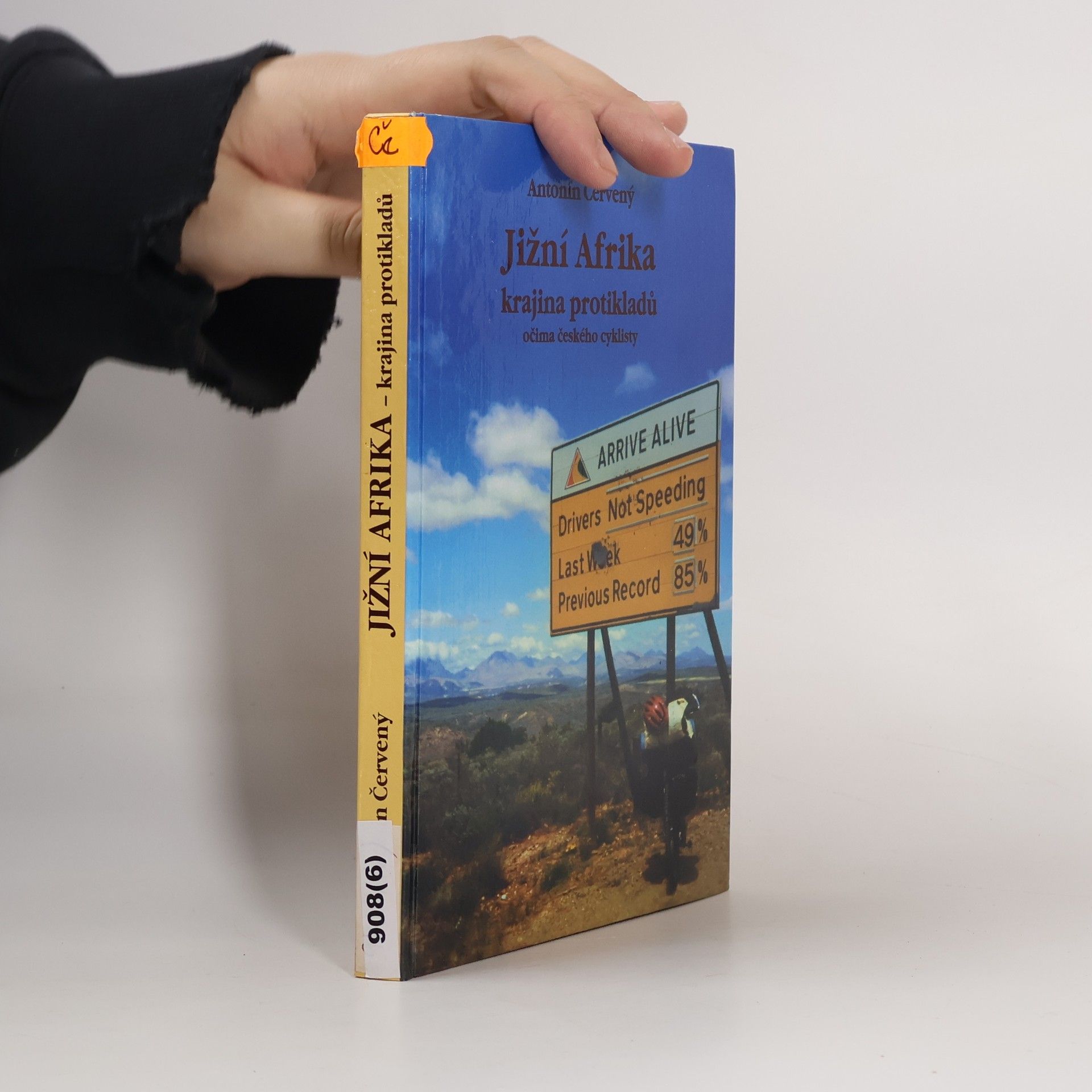Antonín Červený Jižní Afrika: Krajina protikladů z pohledu českého cyklisty