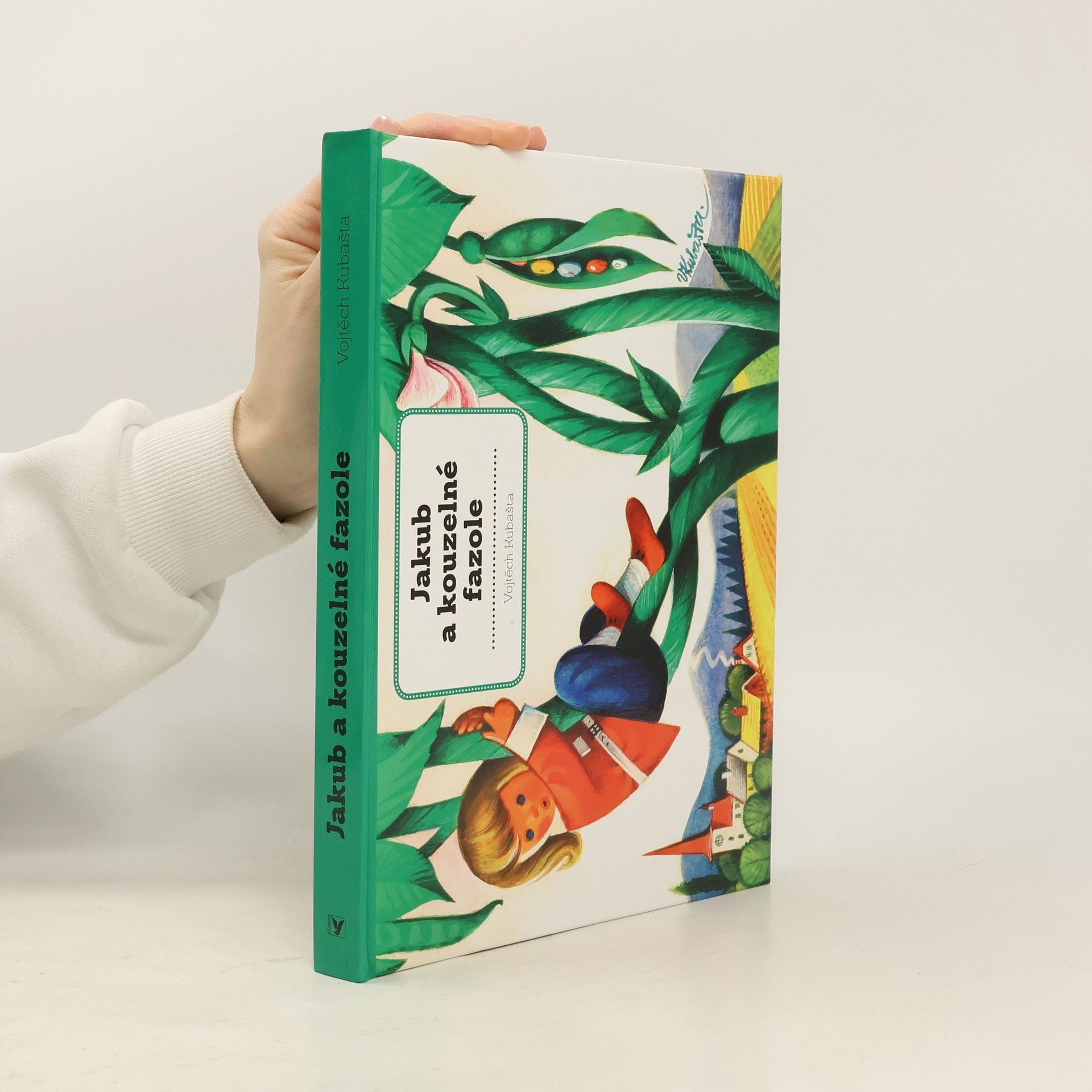 Vojtěch Kubašta Jakub a kouzelné fazole