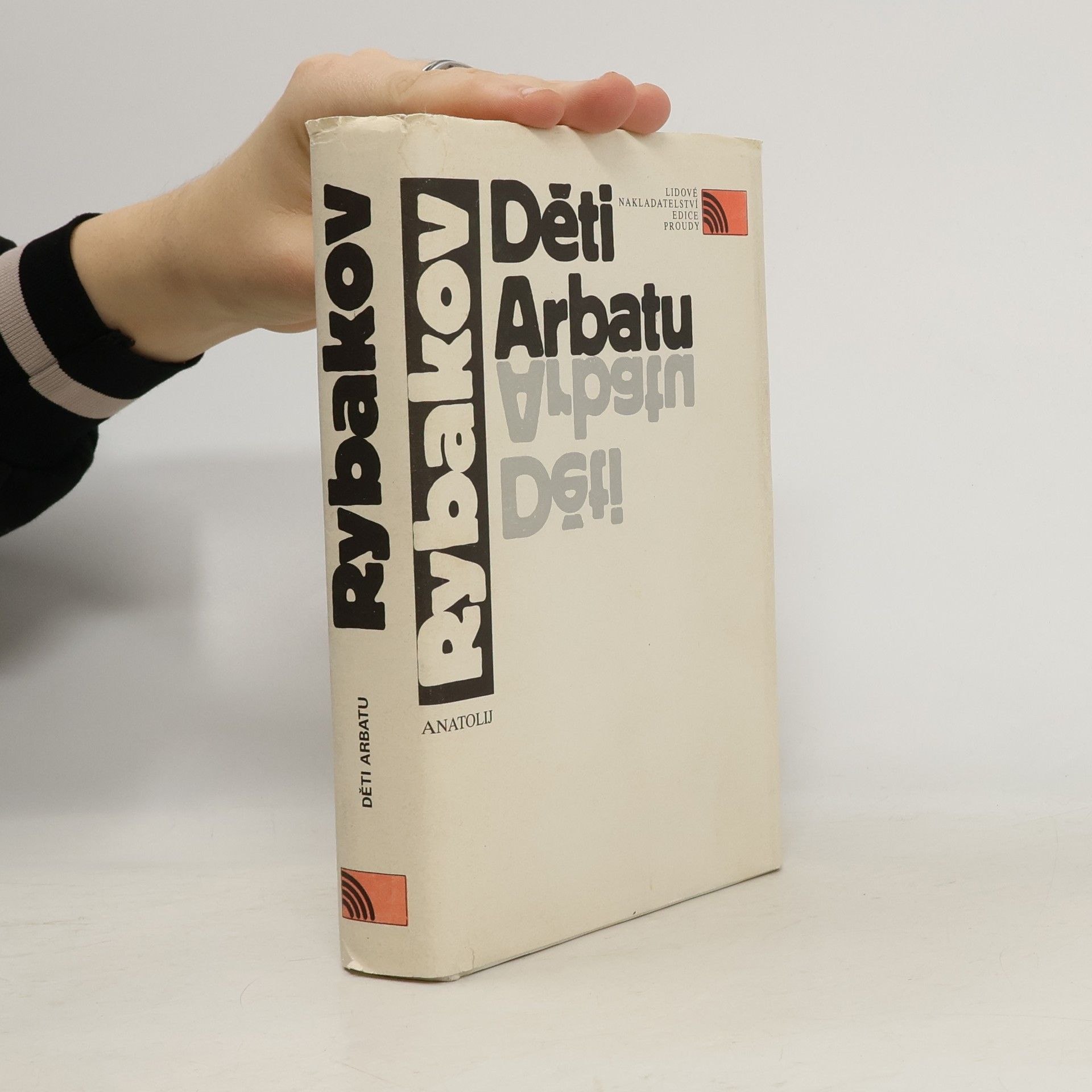 Anatoly Rybakov Děti Arbatu