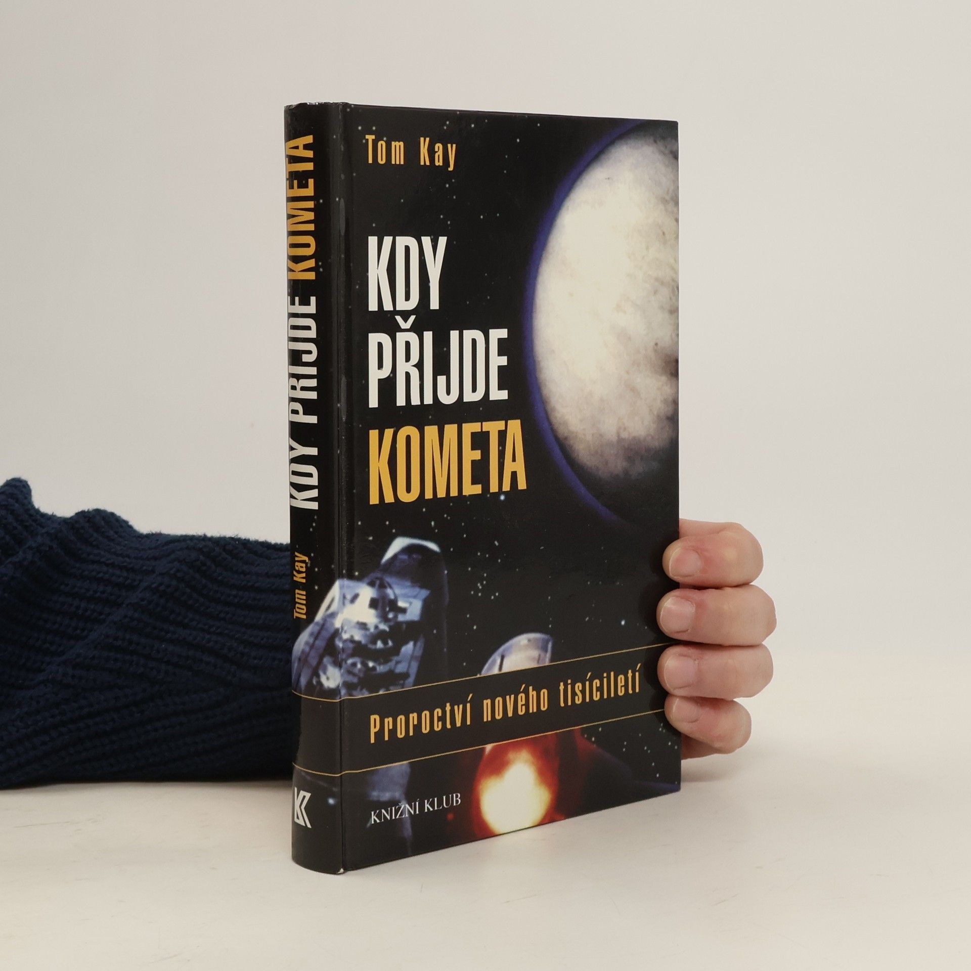 Tom Kay Kdy přijde kometa