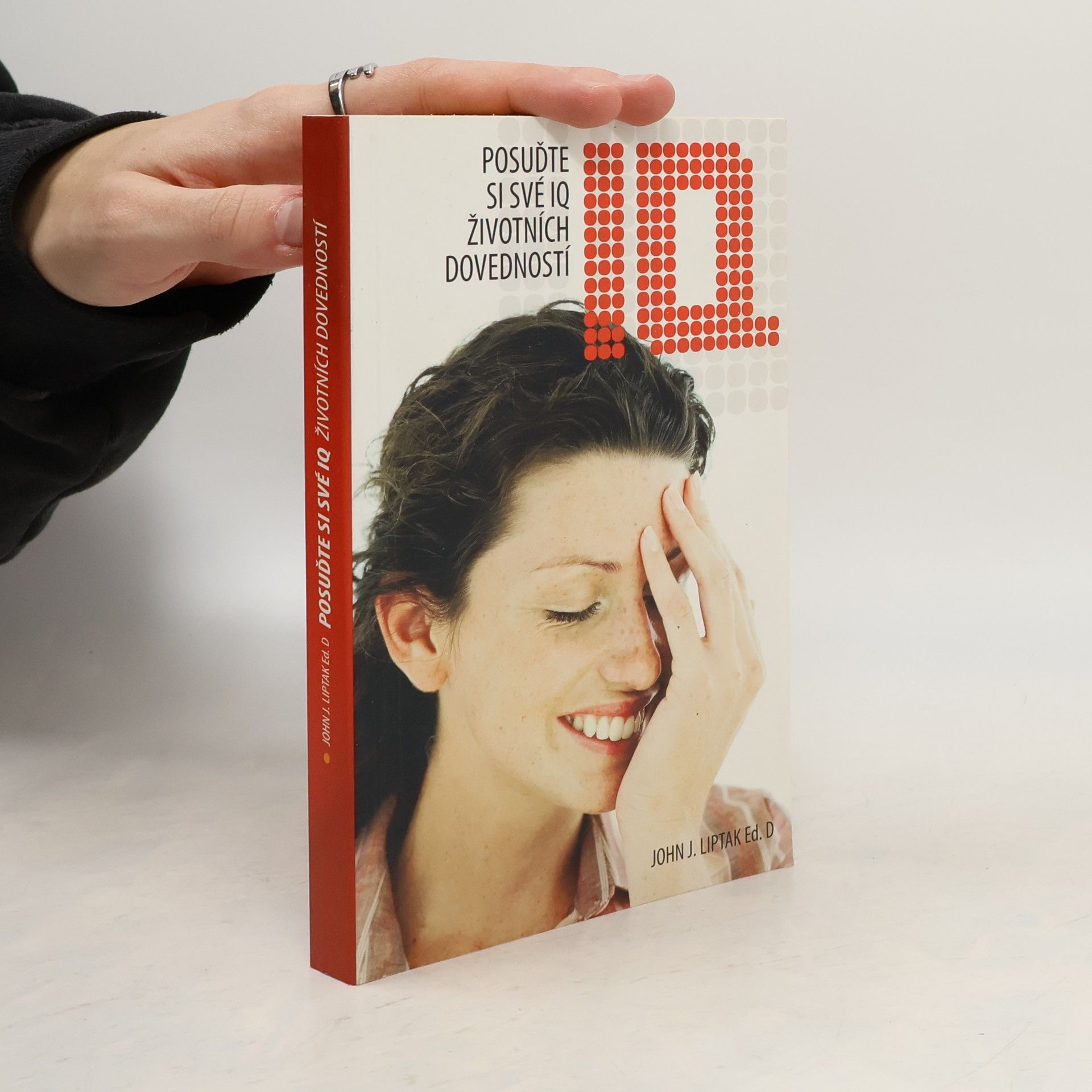 John J. Liptak Posuďte si své IQ životních dovedností