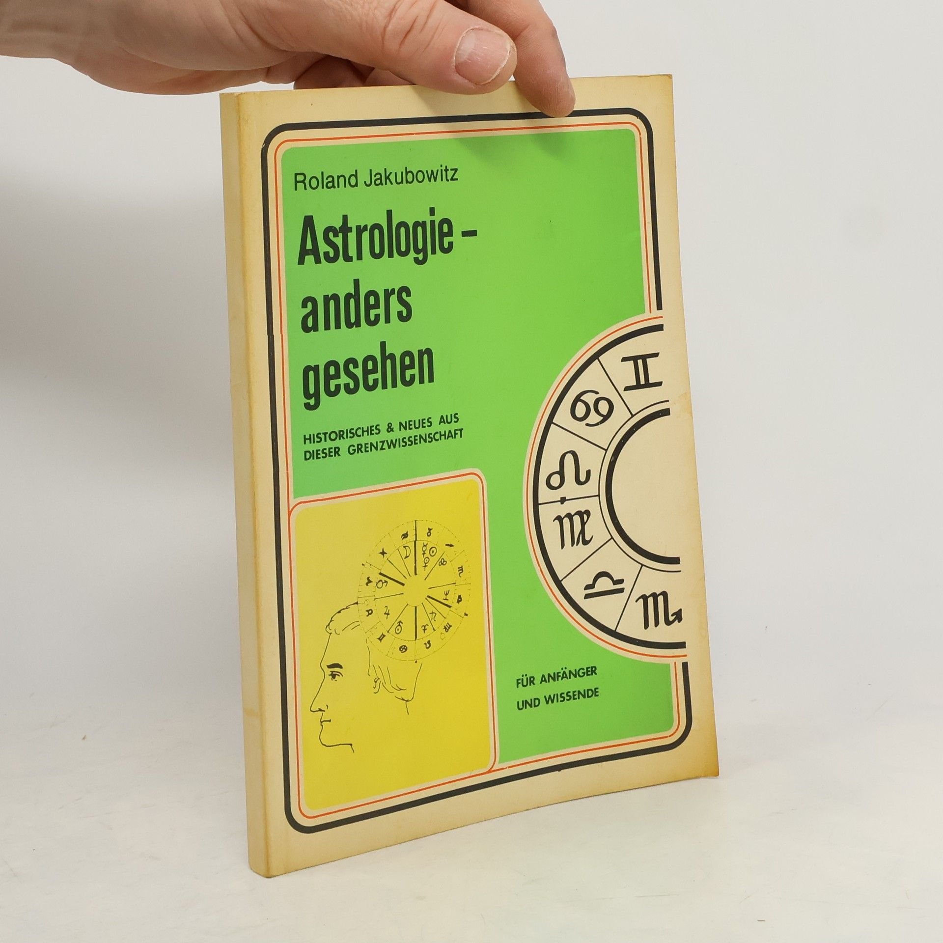 Roland Jakubowitz Astrologie anders gesehen