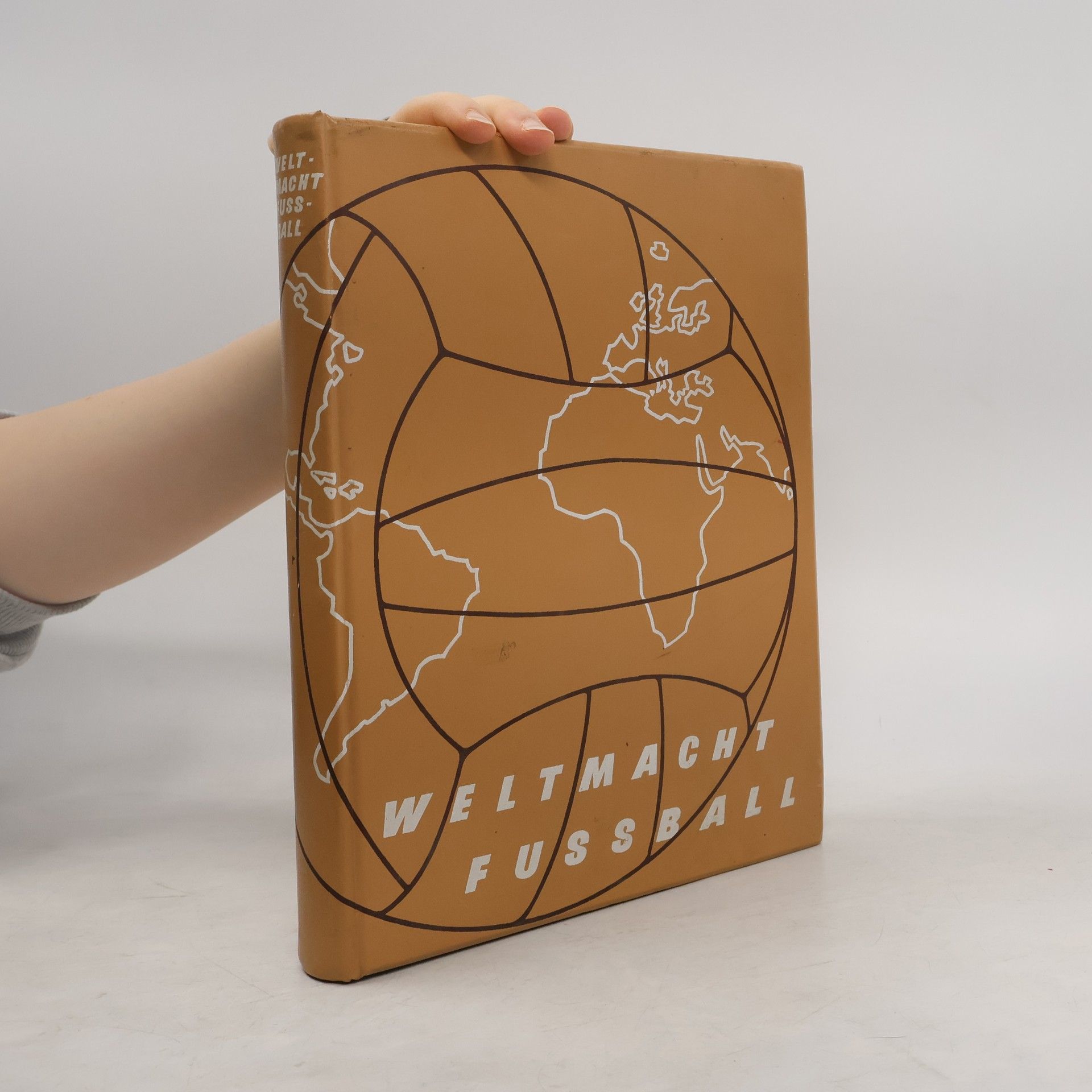 Willy Bahner Weltmacht Fussball