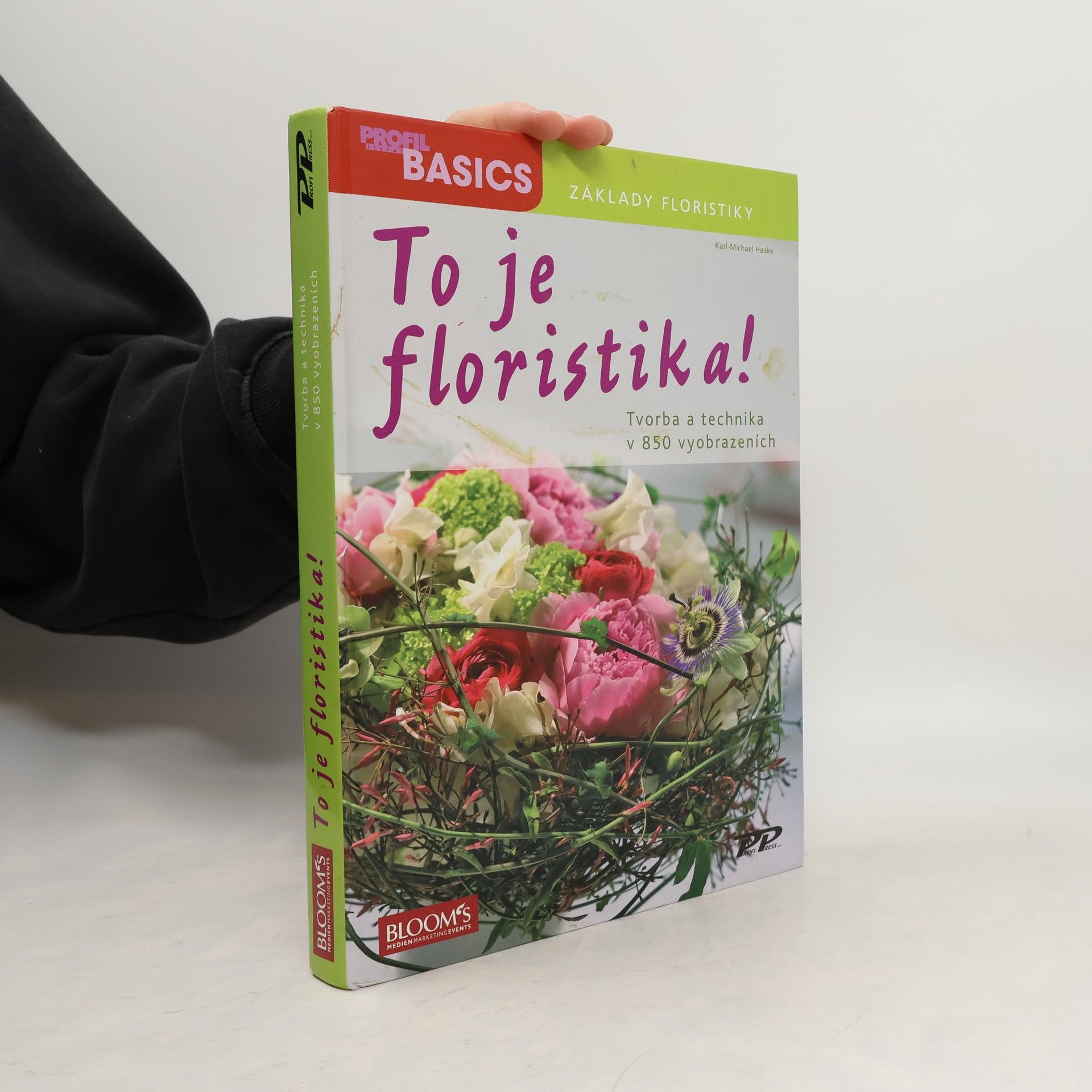 Karl Michael Haake To je floristika!