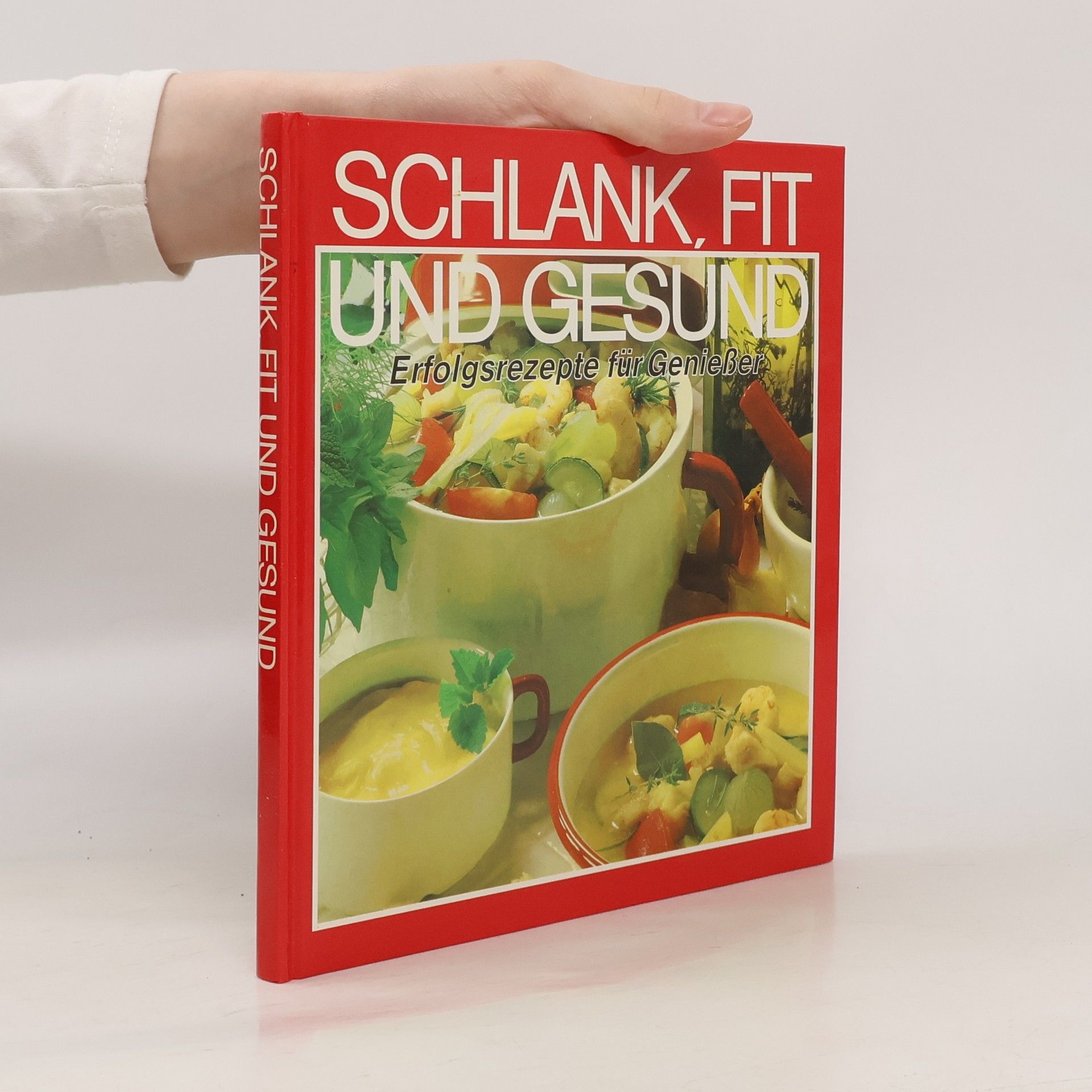 Autorenkollektiv Schlank, fit und Gesund