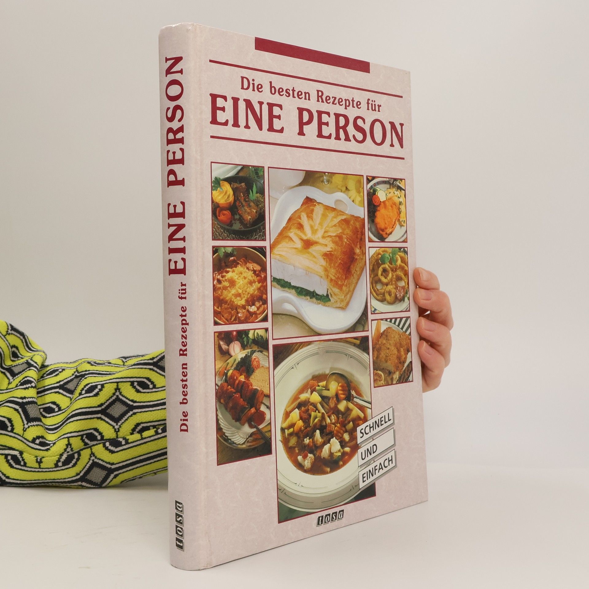 AA.VV. Die besten Rezepte für eine Person
