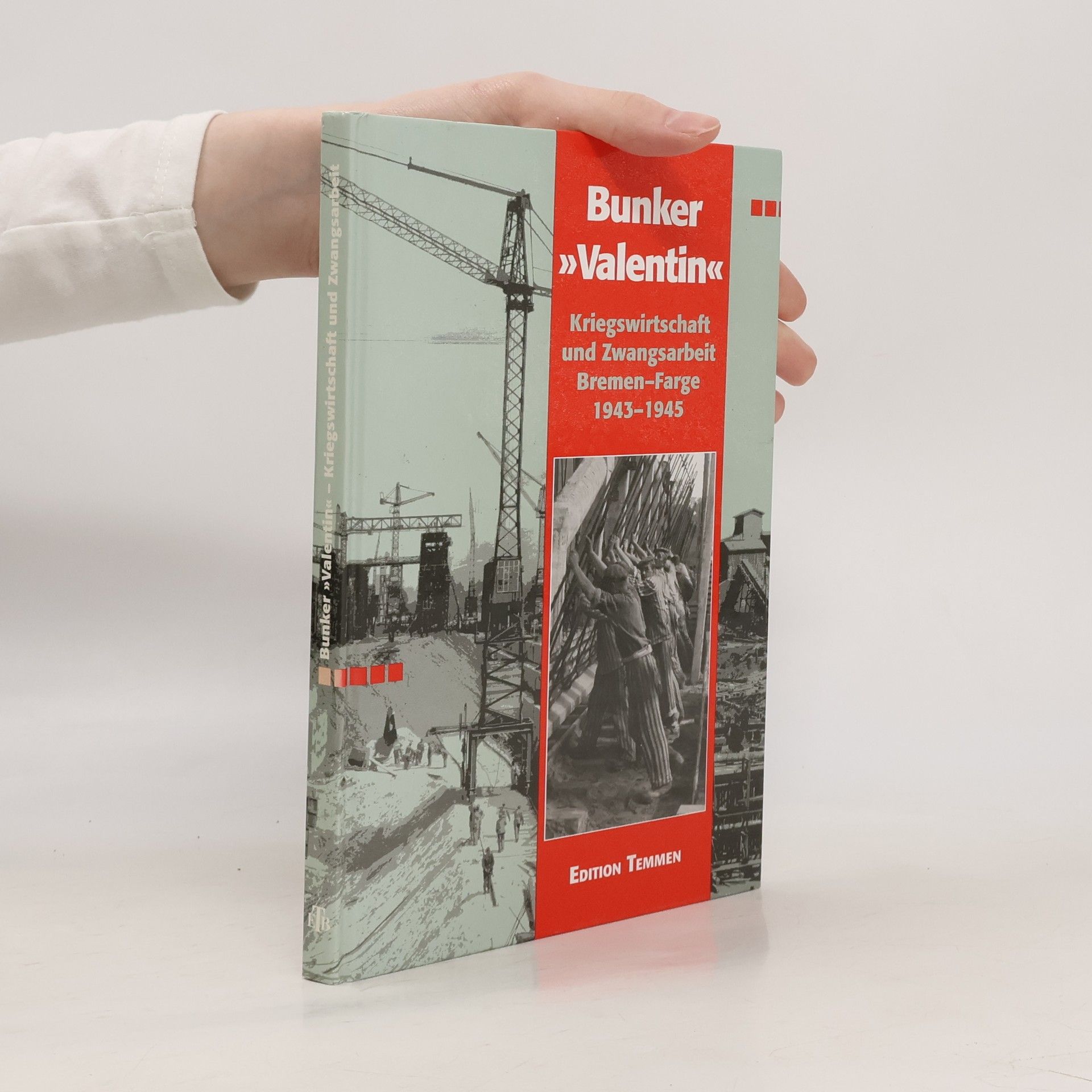 Dieter Schmidt Bunker "Valentin"