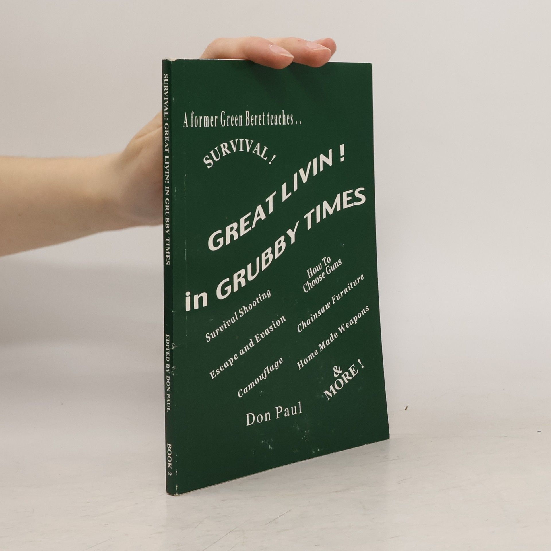 Don Paul Great Livin' in Grubby Times