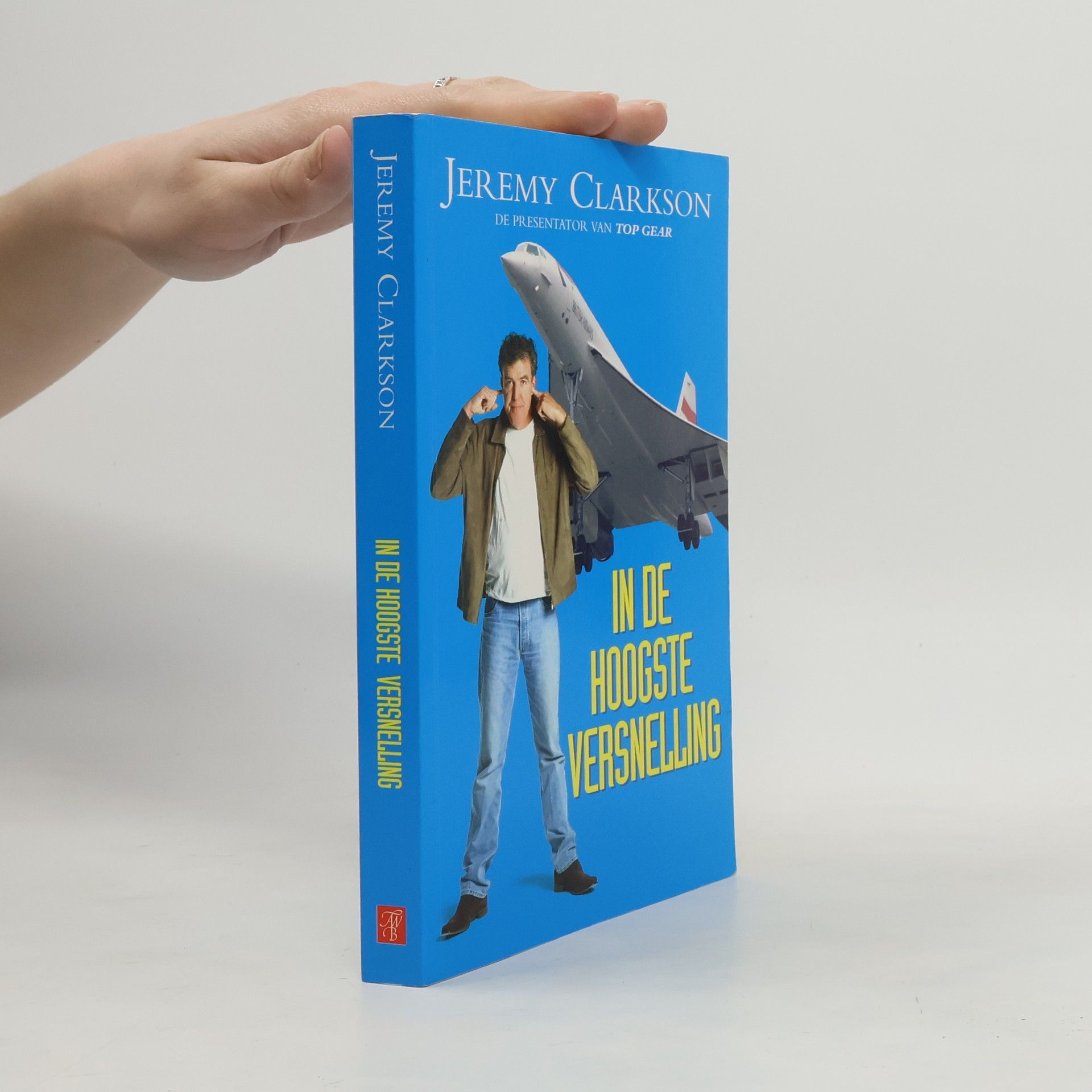 Jeremy Clarkson In de hoogste versnelling / druk 1