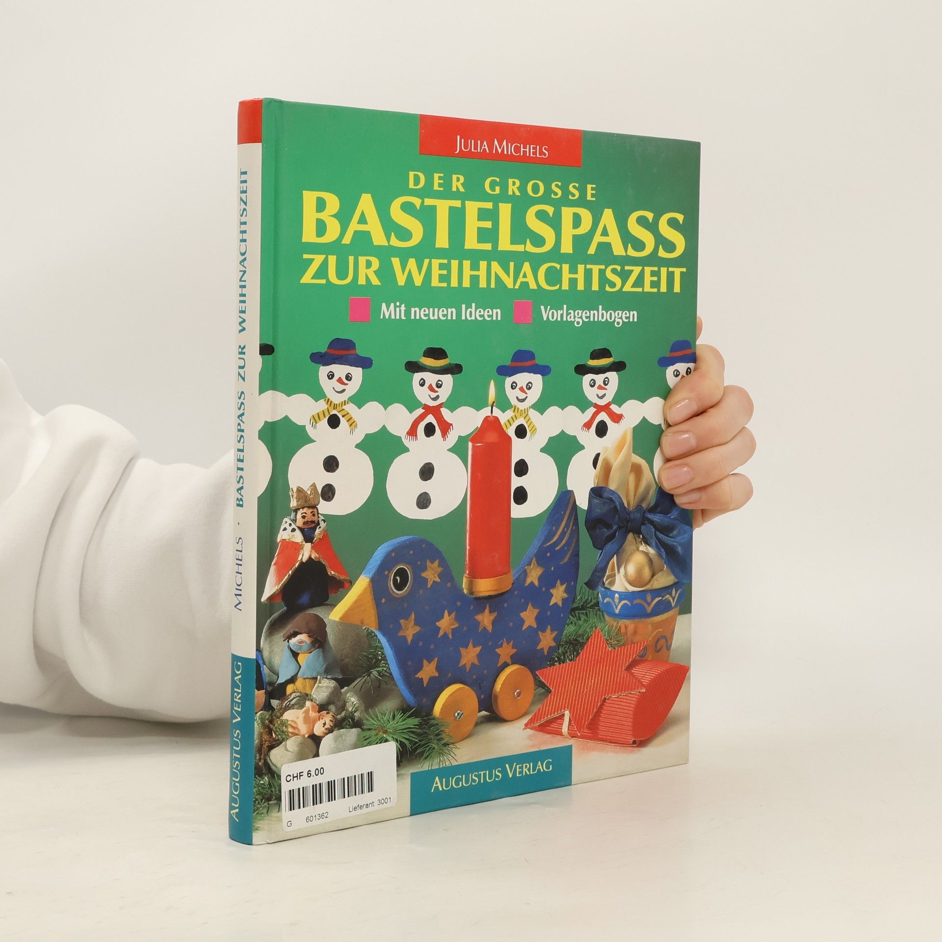 Autorenkollektiv Der große Bastelspaß zur Weihnachtszeit