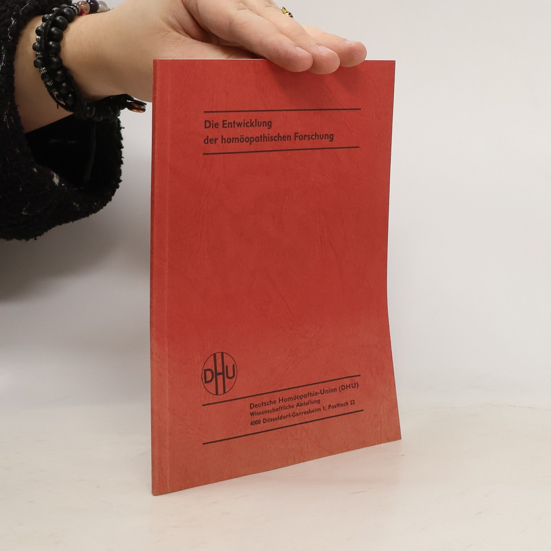 Wurmser Lise Die Entwicklung der homöopathischen Forschung