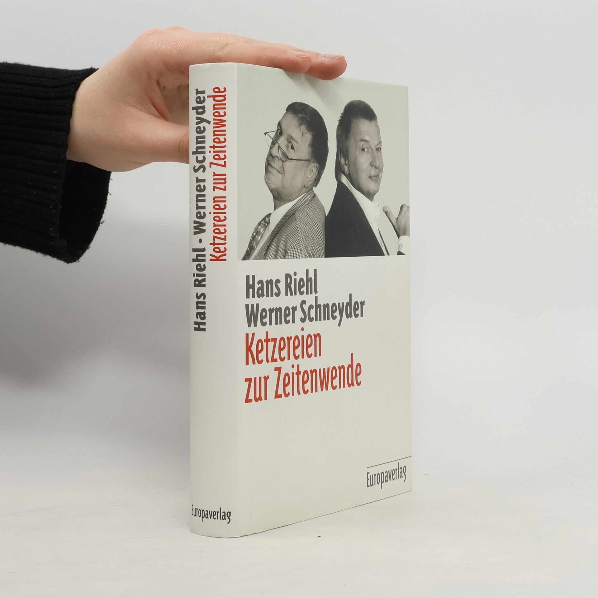 Hans Riehl Ketzereien zur Zeitenwende