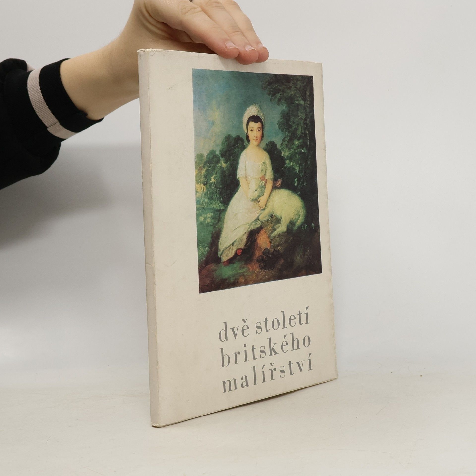 Autores varios Dvě století britského malířství. Od Hogartha k Turnerovi