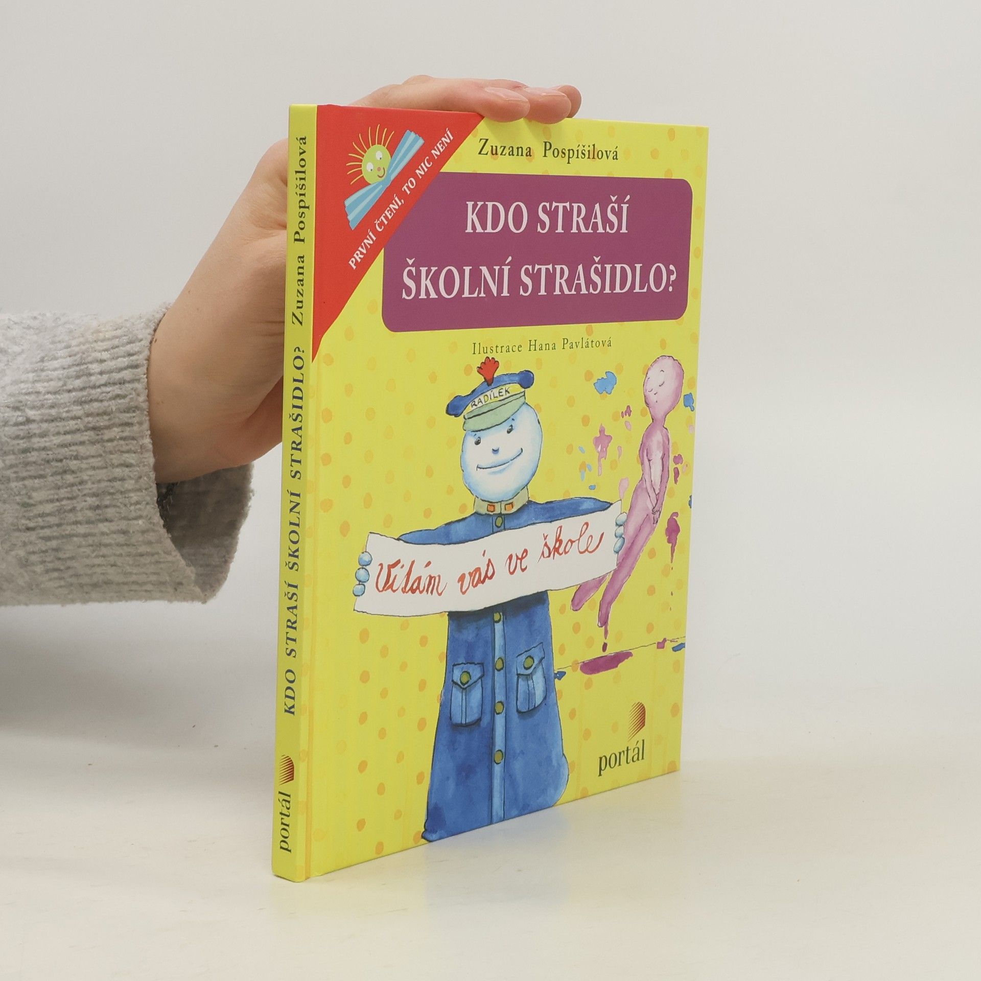 Zuzana Pospíšilová Kdo straší školní strašidlo?