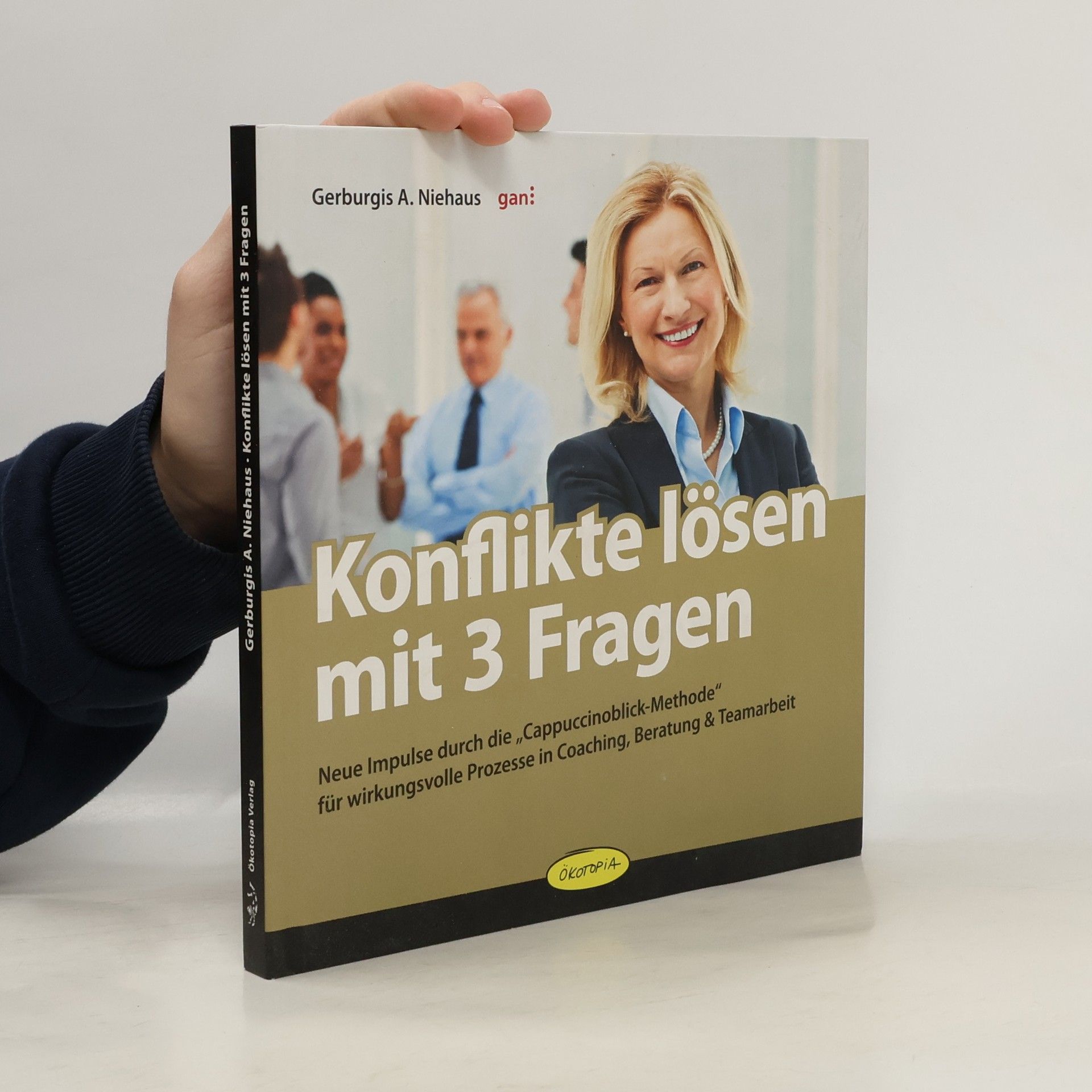 Gerburgis A. Niehaus Konflikte lösen mit 3 Fragen