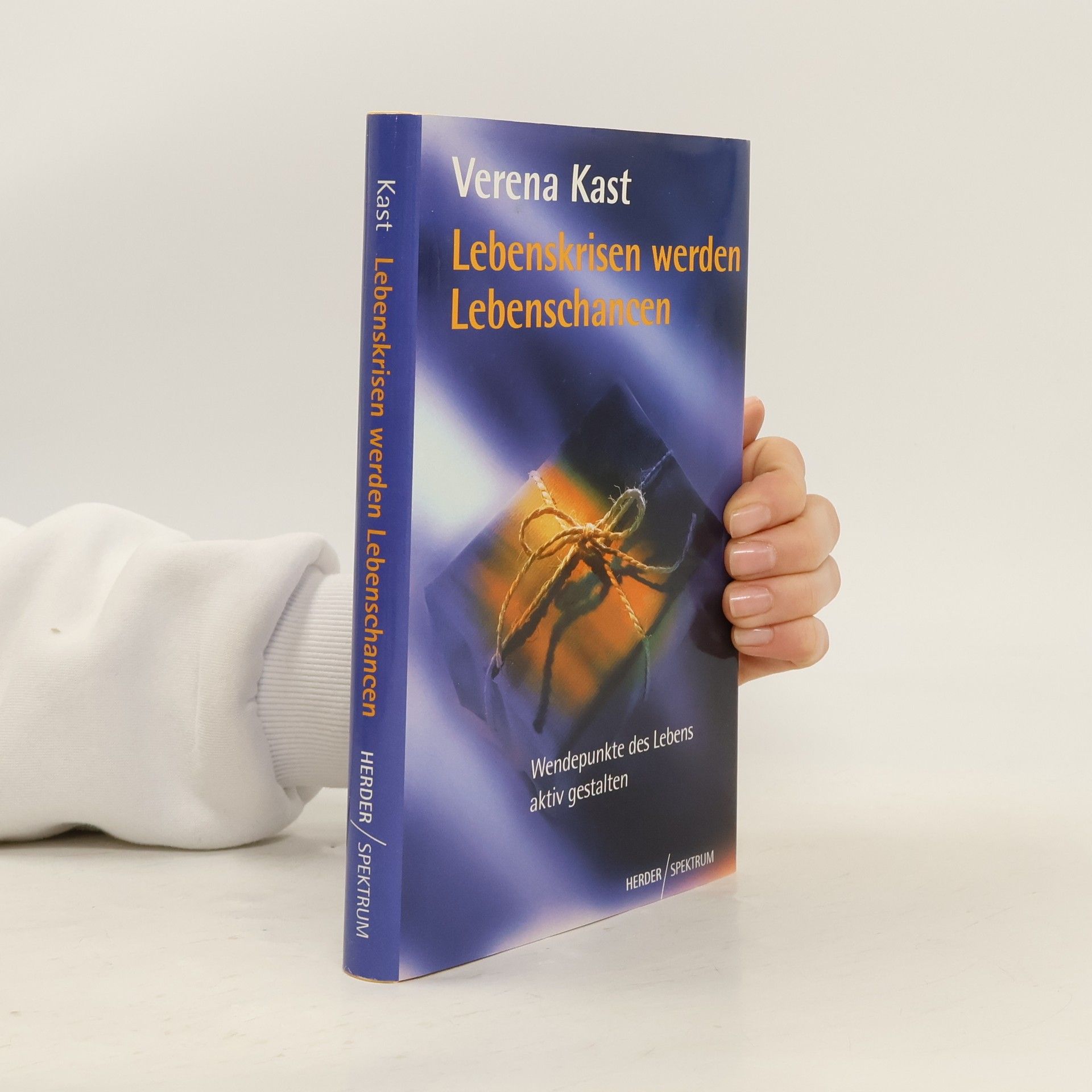 Verena Kast Lebenskrisen werden Lebenschancen