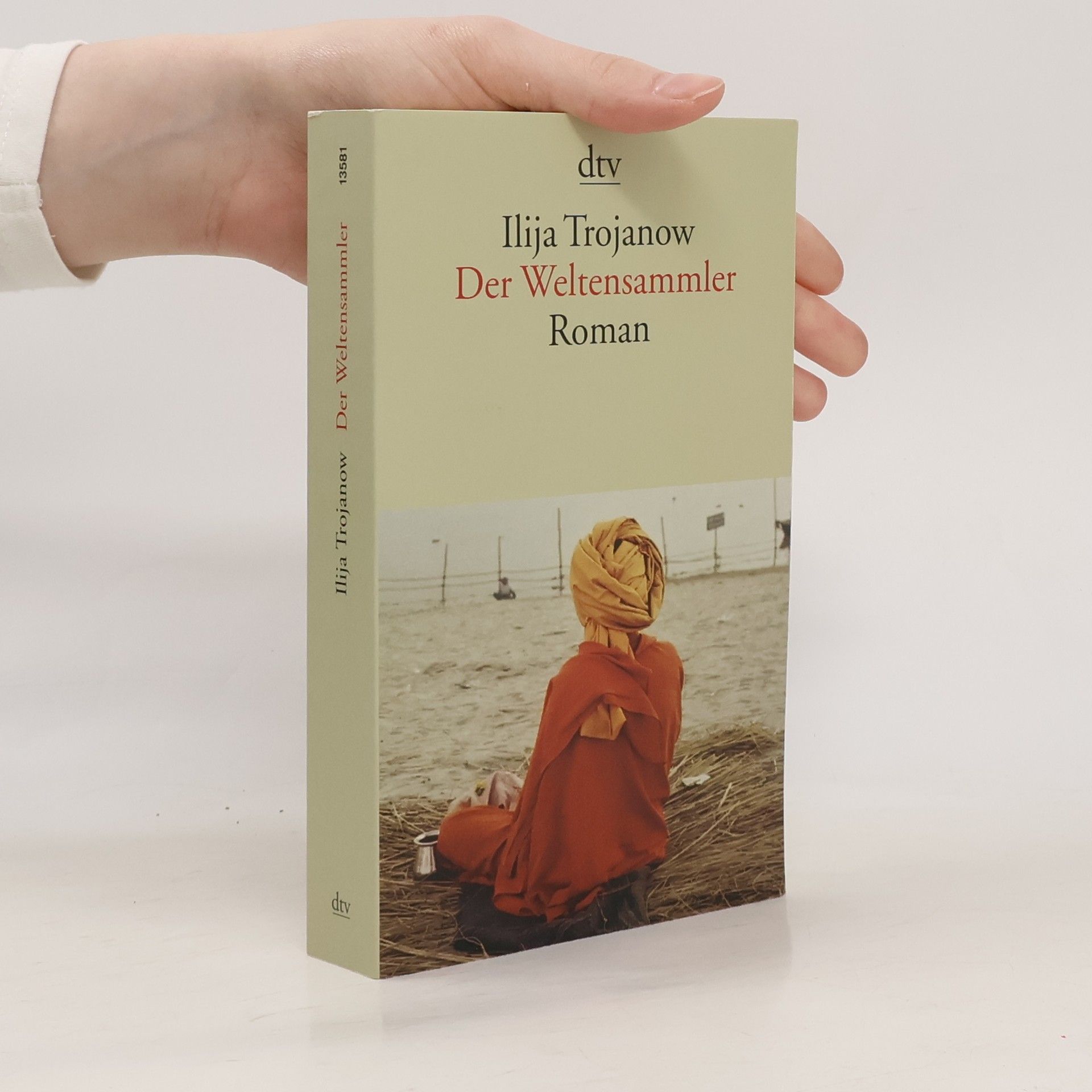 Ilija Trojanow Der Weltensammler