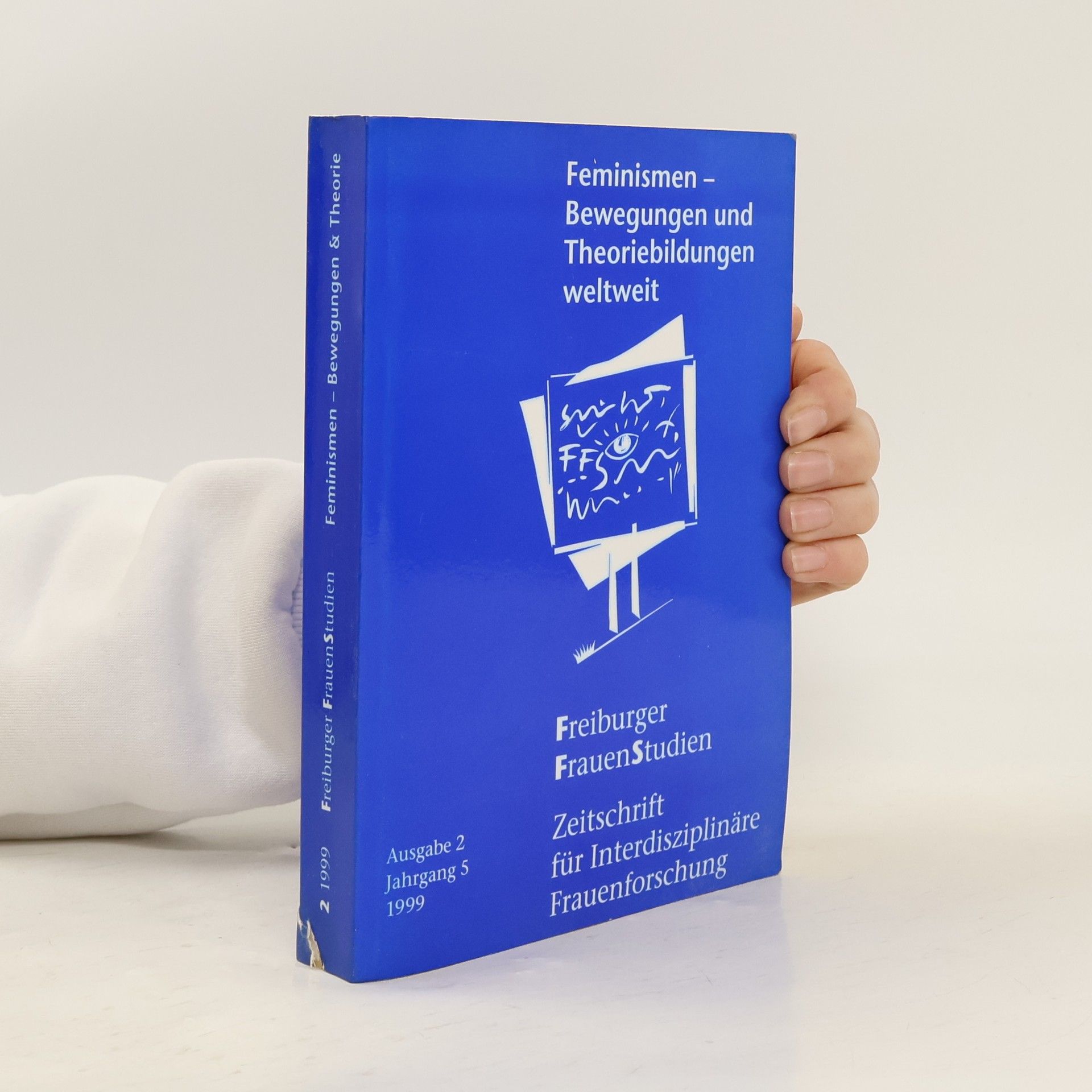 Feminismen. Bewegungen und Theoriebildungen weltweit