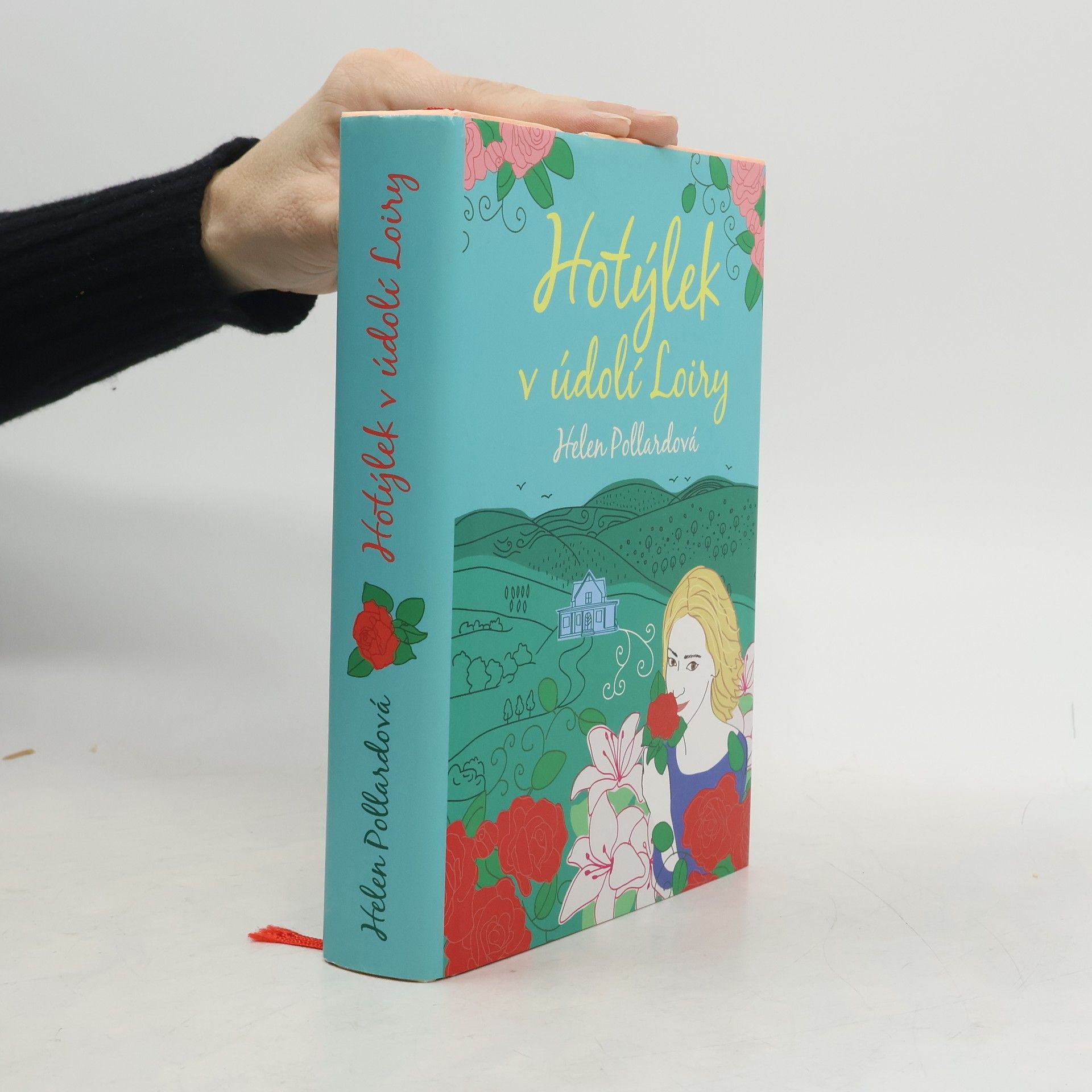Helen Pollard Hotýlek v údolí Loiry
