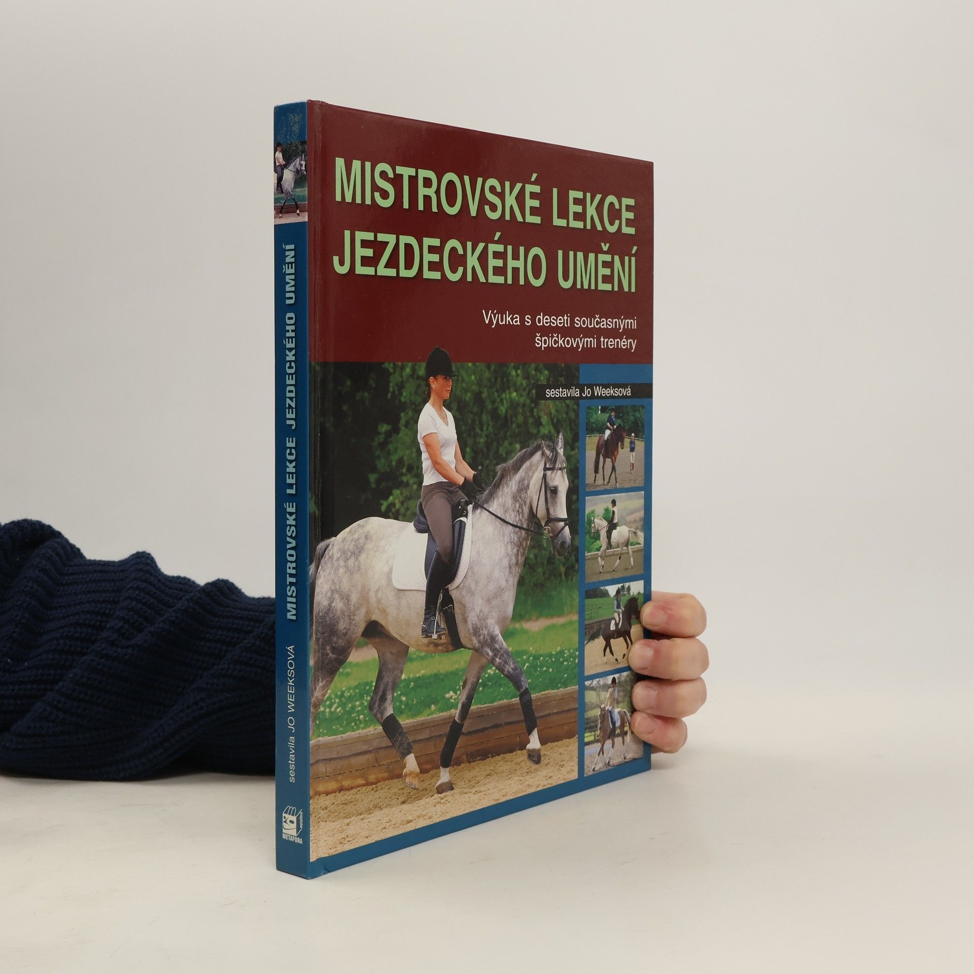 Jo Weeks Mistrovské lekce jezdeckého umění