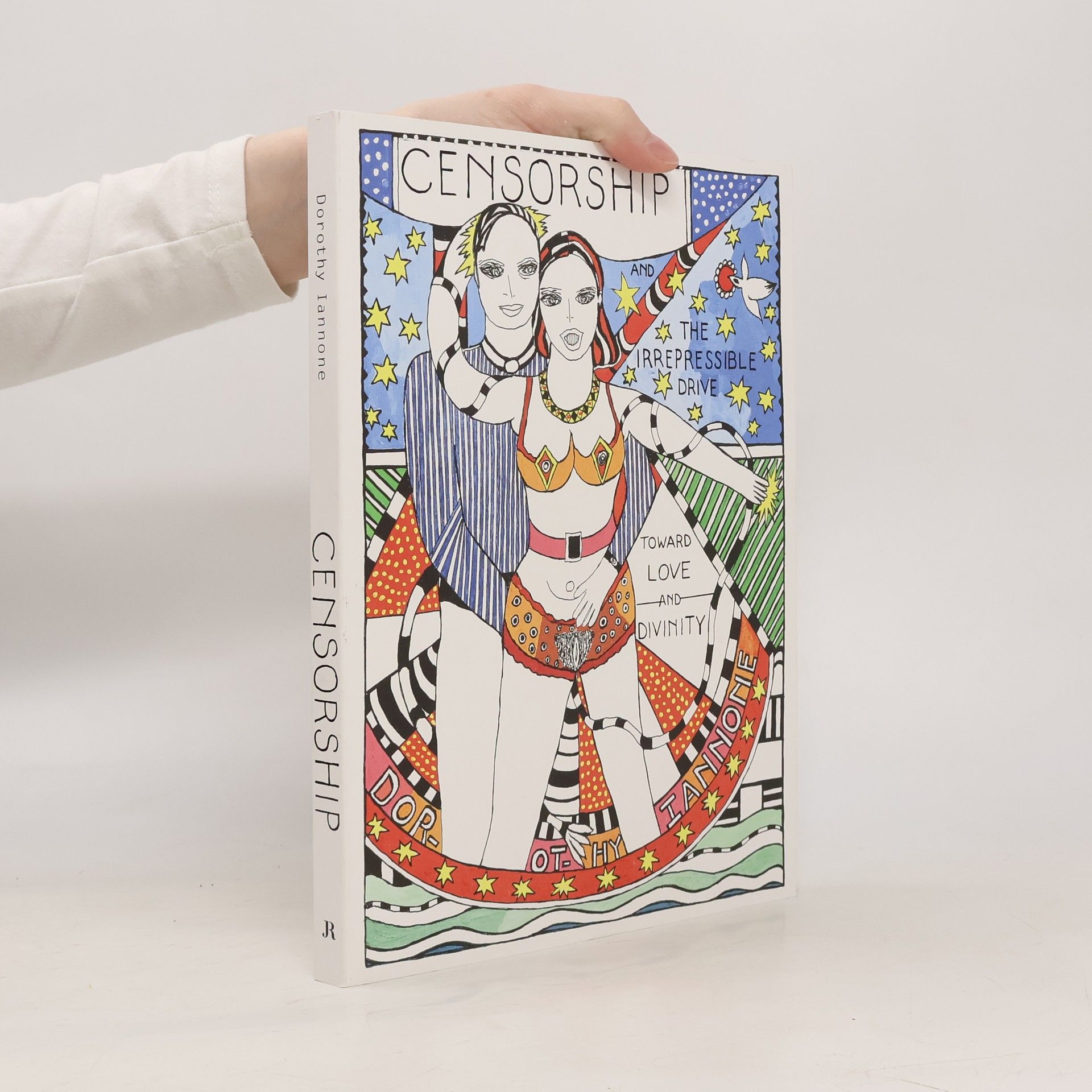 Censorship and the Irrepressible Drive Toward Love and Divinity