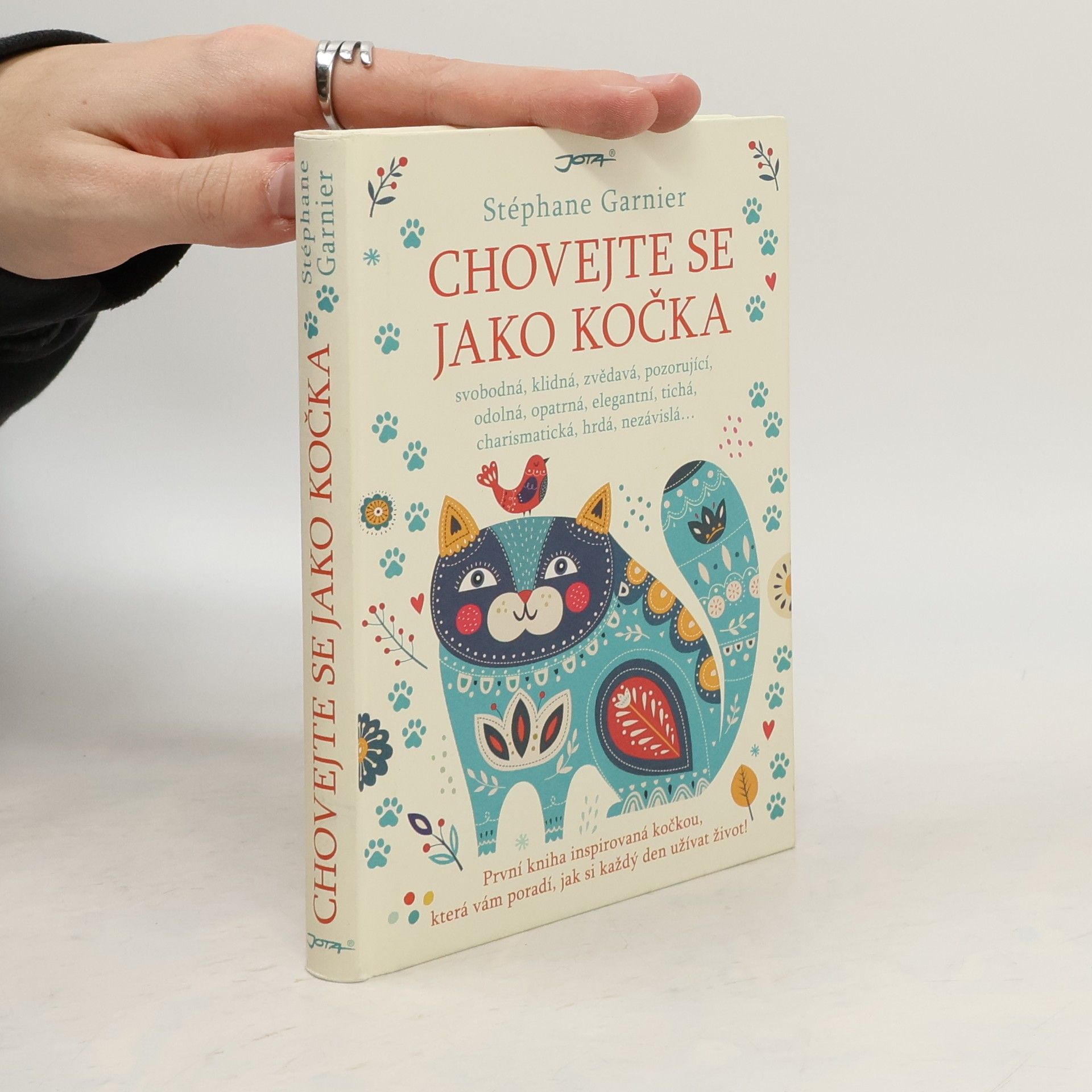 Stéphane Garnier Chovejte se jako kočka