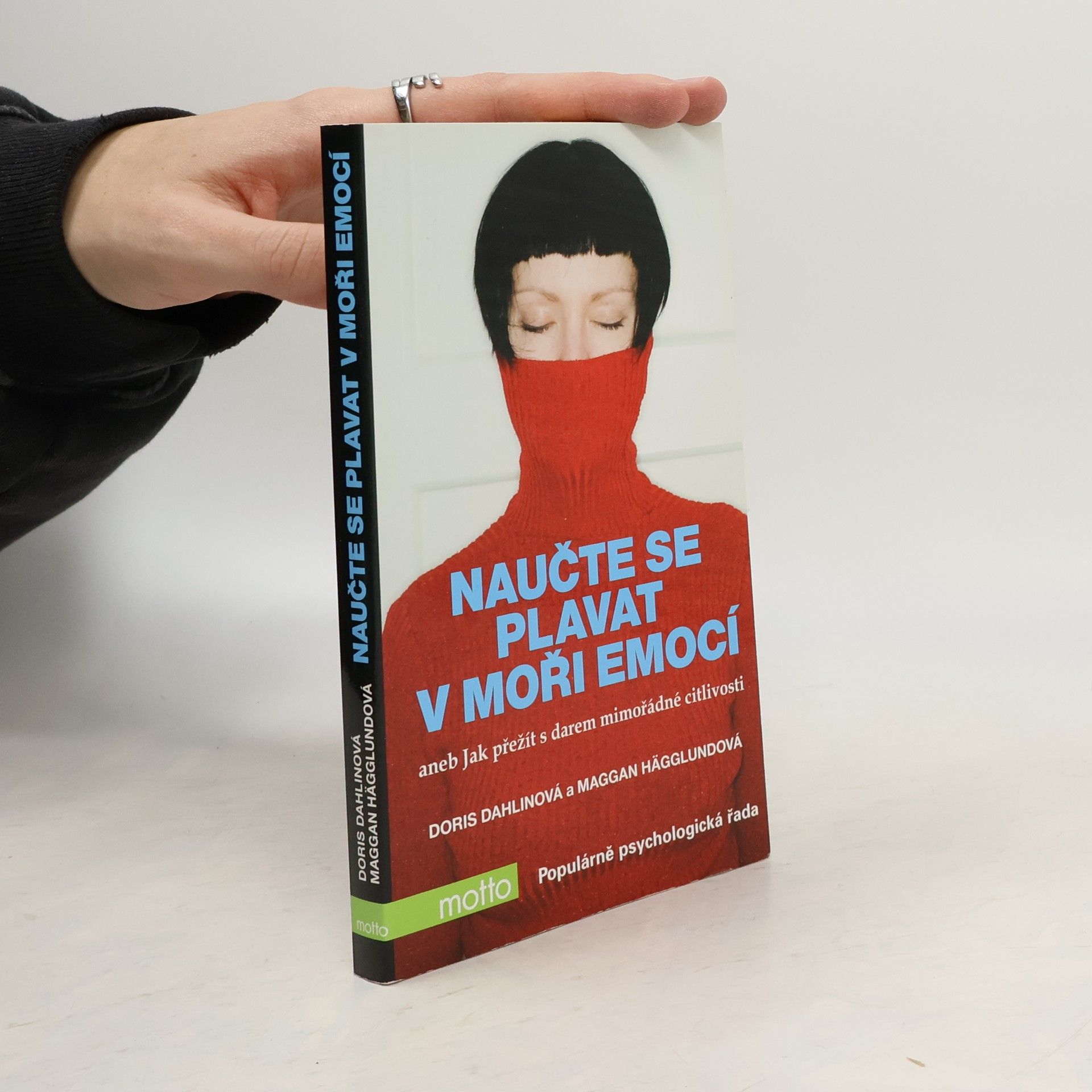 Doris Dahlin Naučte se plavat v moři emocí, aneb, Jak přežít s darem mimořádné citlivosti