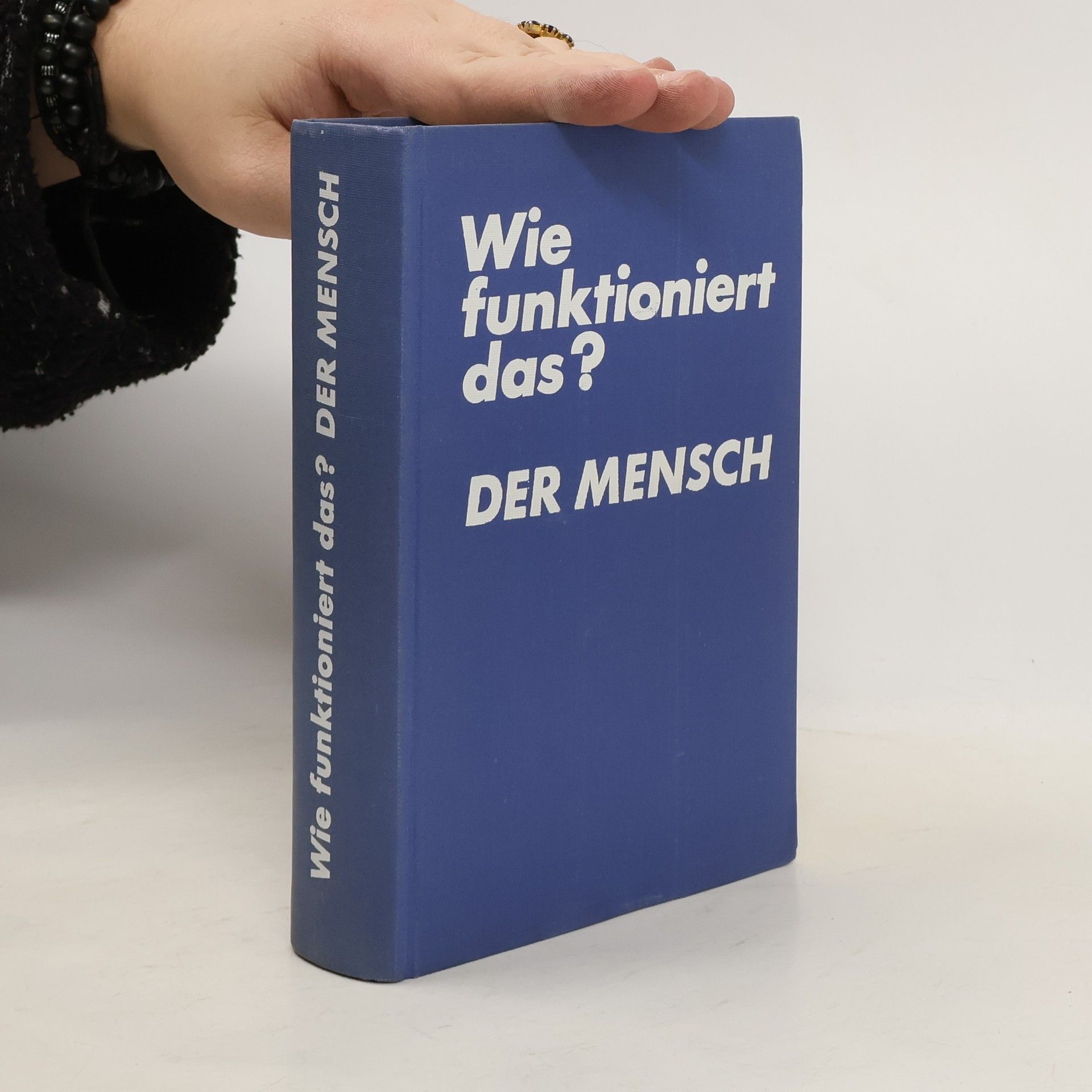 Kolektiv autorů Wie funktioniert das? Der Mensch