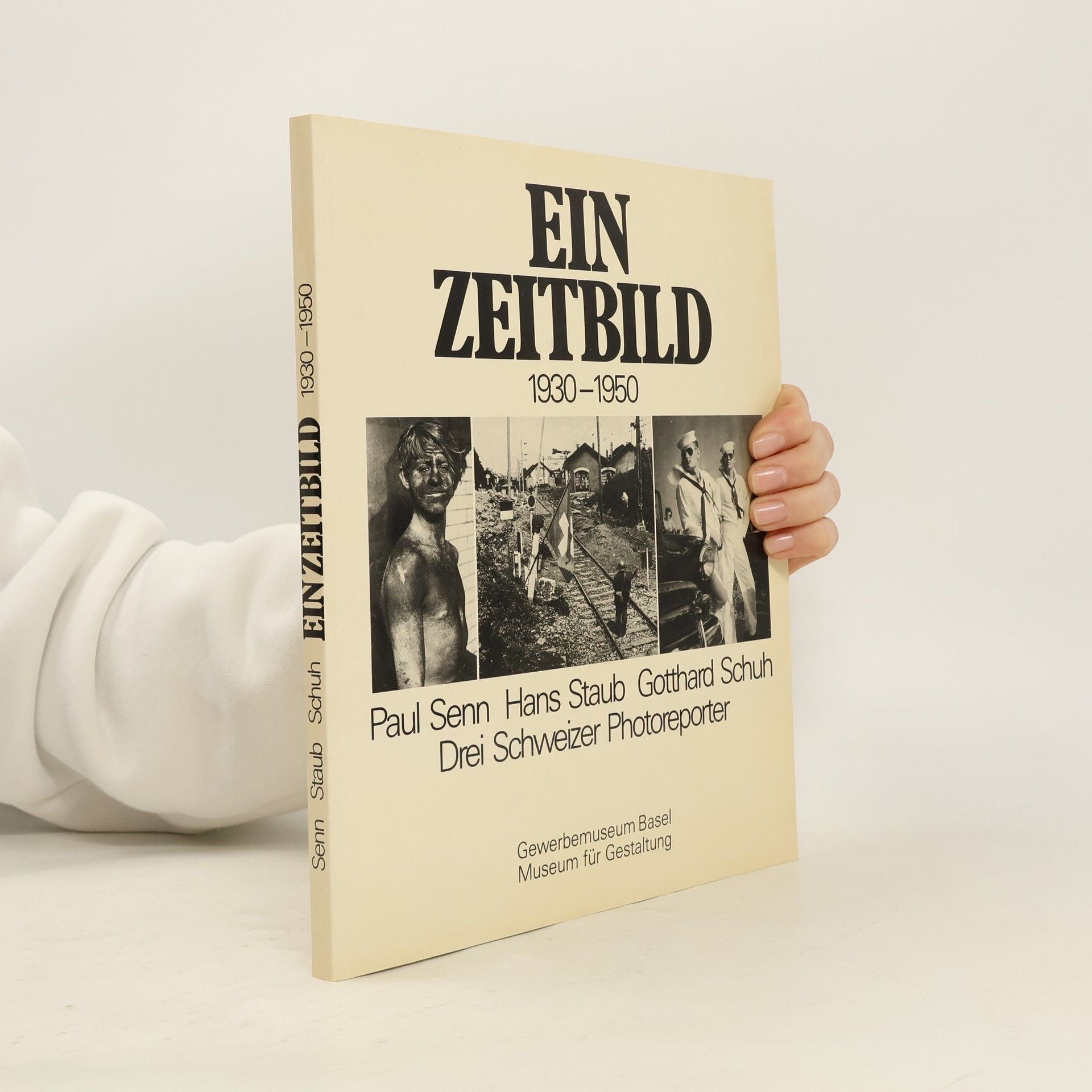 Paul Senn Ein Zeitbild 1930-1950