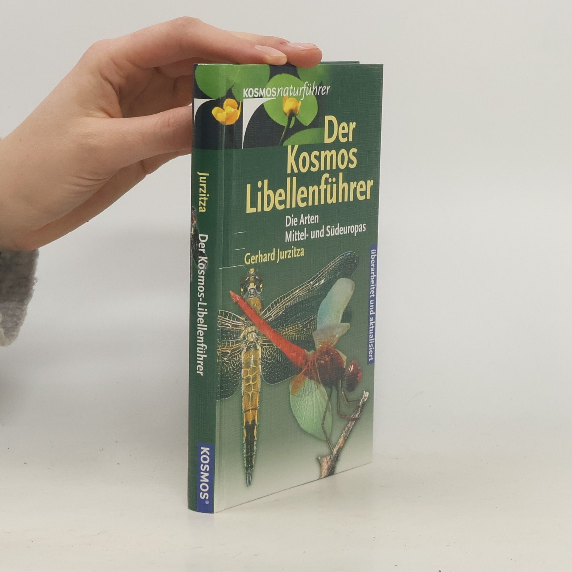Gerhard Jurzitza Der Kosmos-Libellenführer: Überarbeitet und aktualisiert