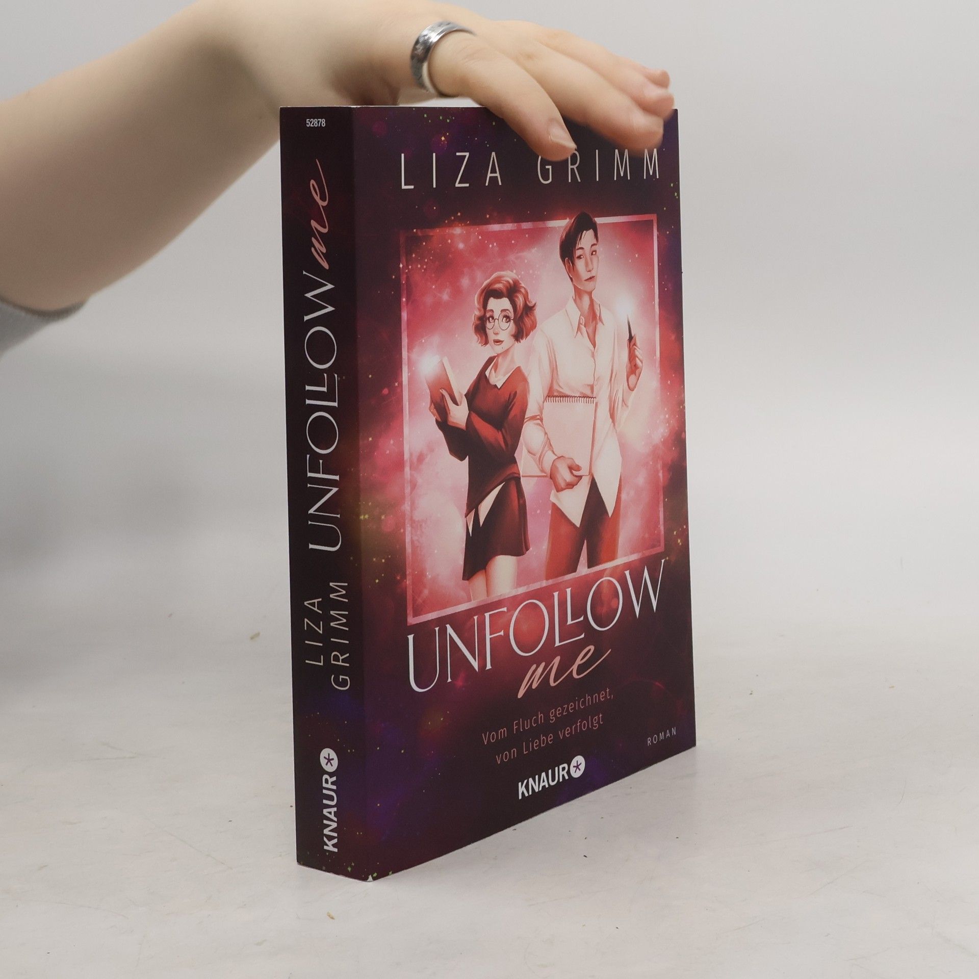 Liza Grimm Unfollow me. Vom Fluch gezeichnet, von Liebe verfolgt