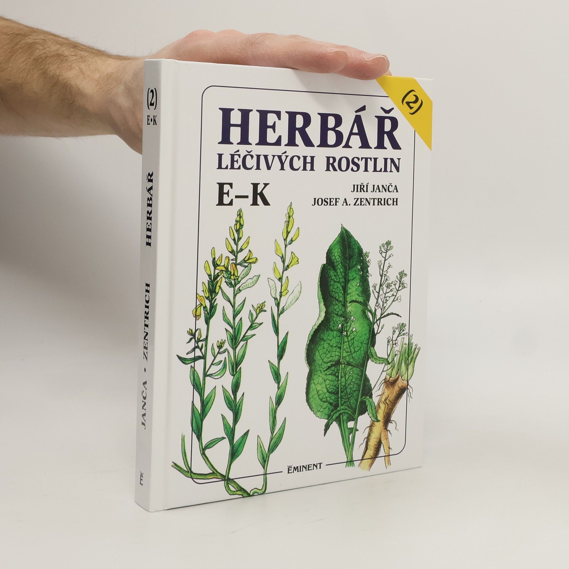 Jiří Janča Herbář léčivých rostlin. 2. díl, E-K