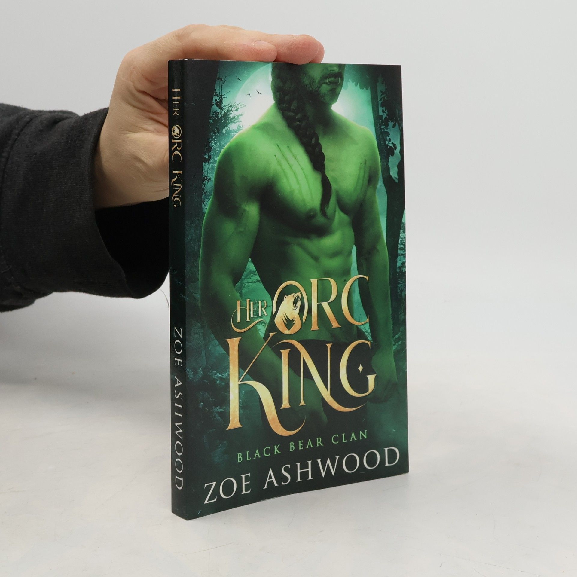 Zoe Ashwood Her Orc King