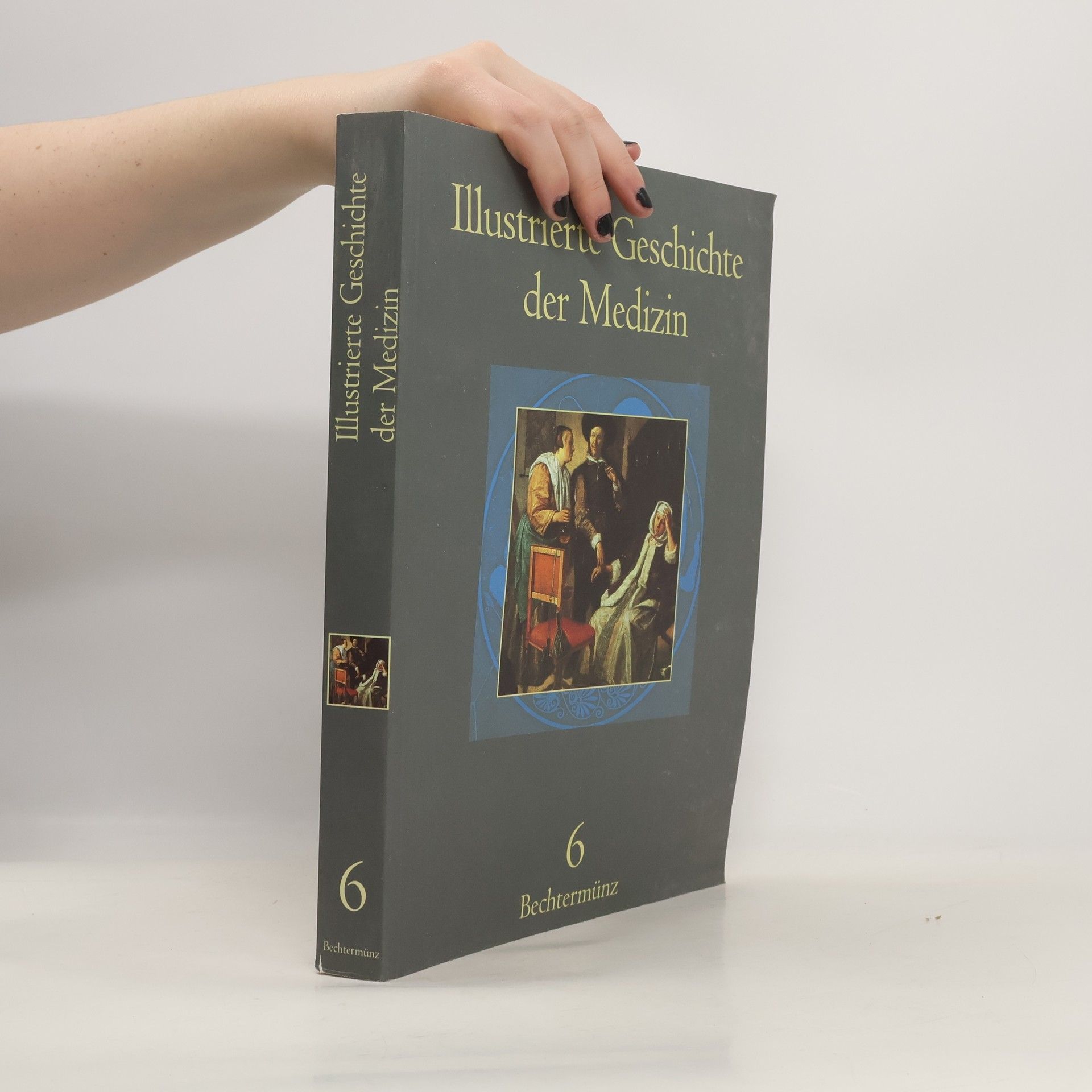 Auteurscollectief Illustrierte Geschichte der Medizin 6