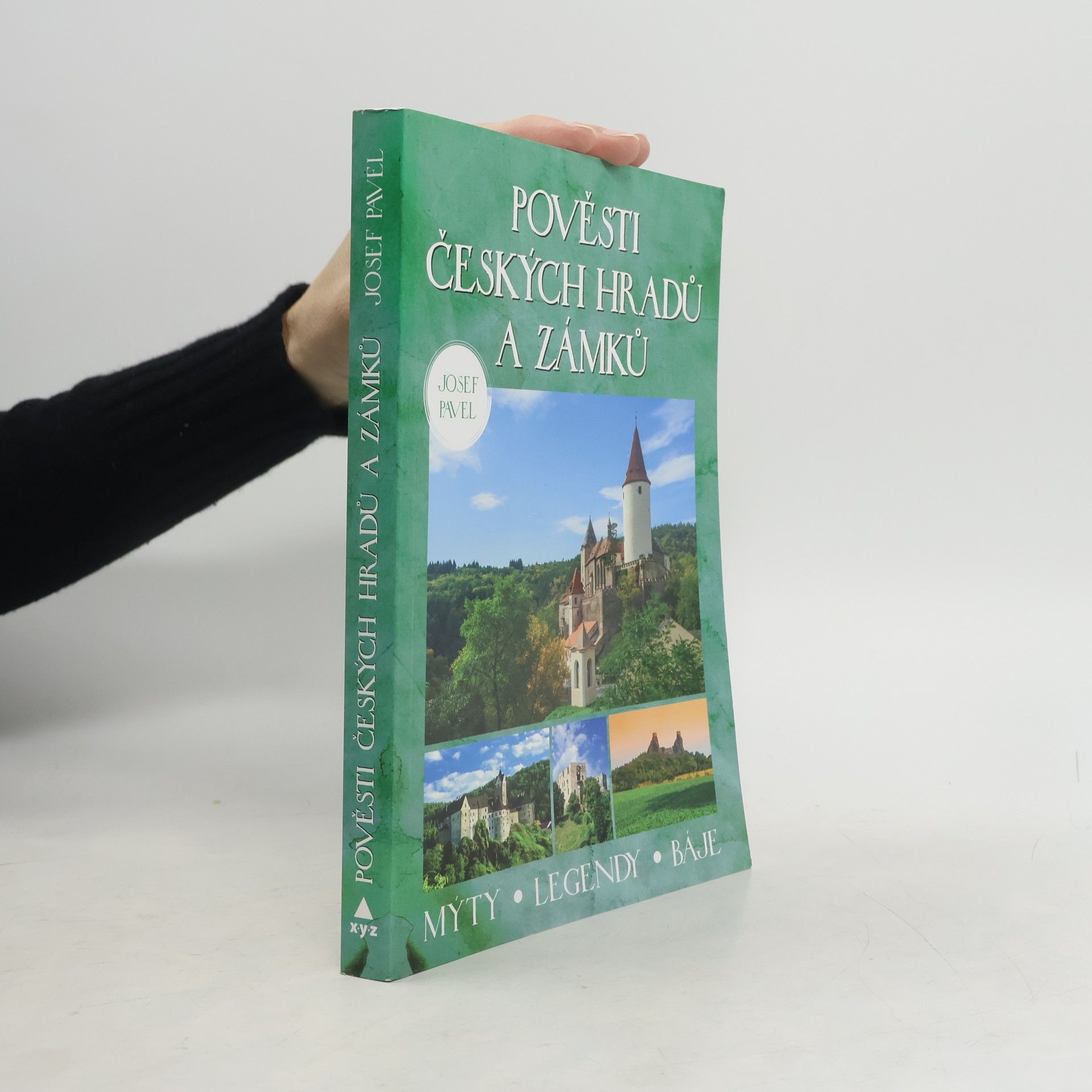 Josef Pavel Pověsti českých hradů a zámků
