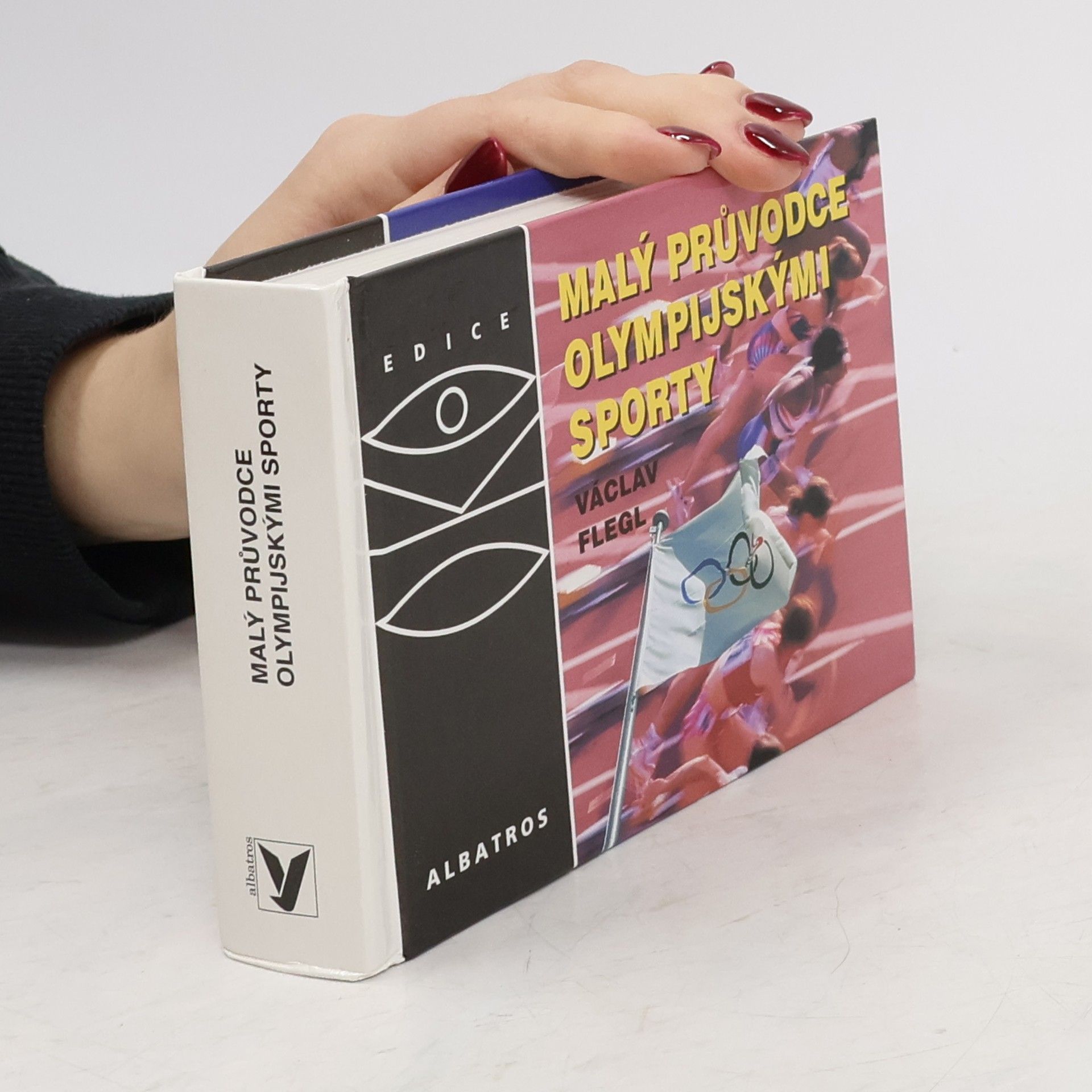 Václav Flegl Malý průvodce olympijskými sporty