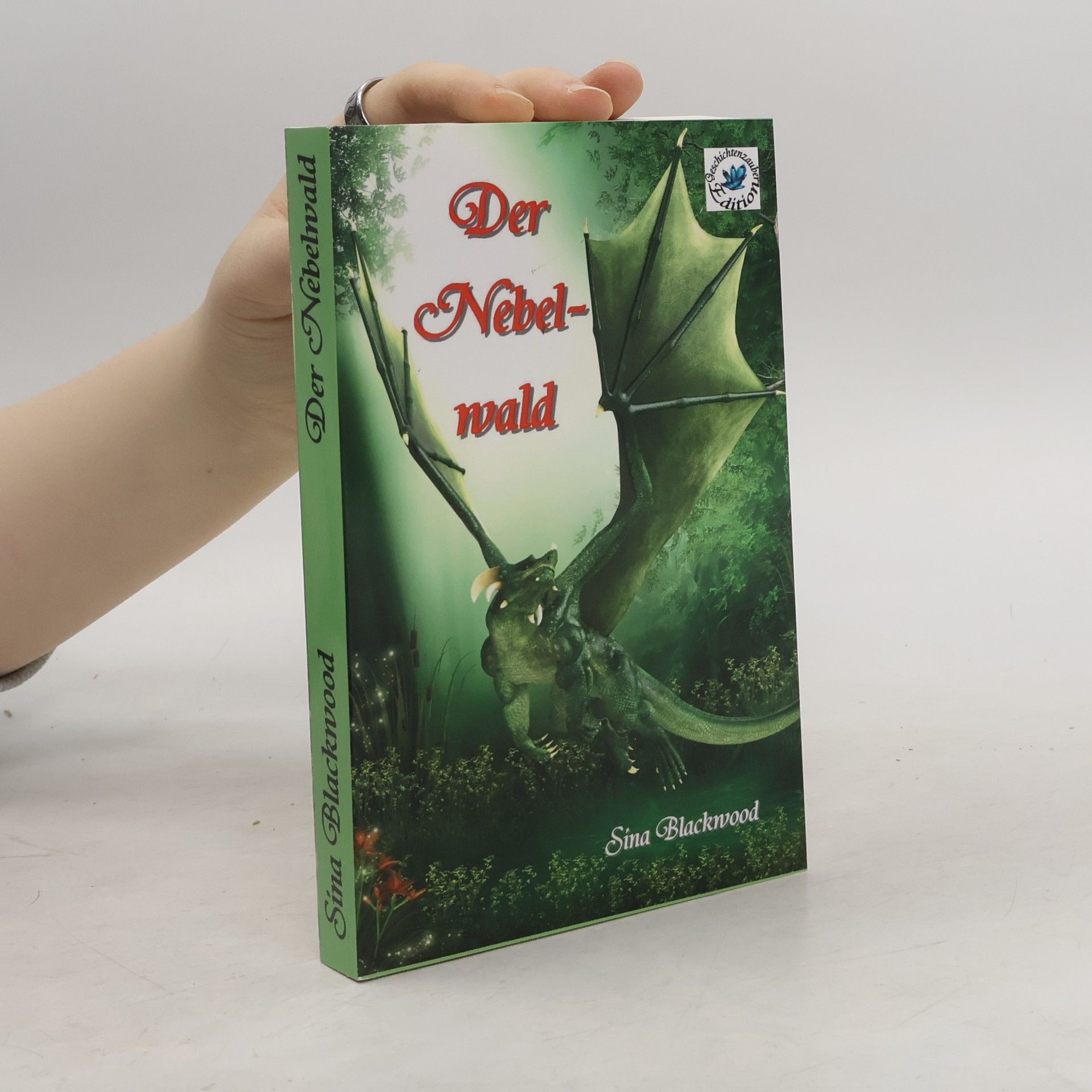 Sina Blackwood Der Nebelwald