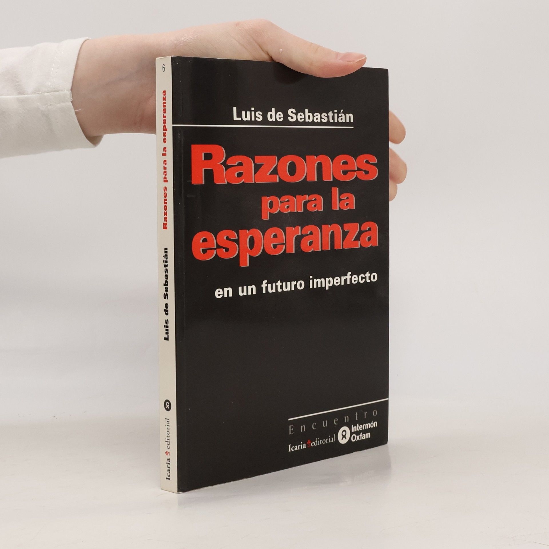 Luis de Sebastián Razones para la esperanza